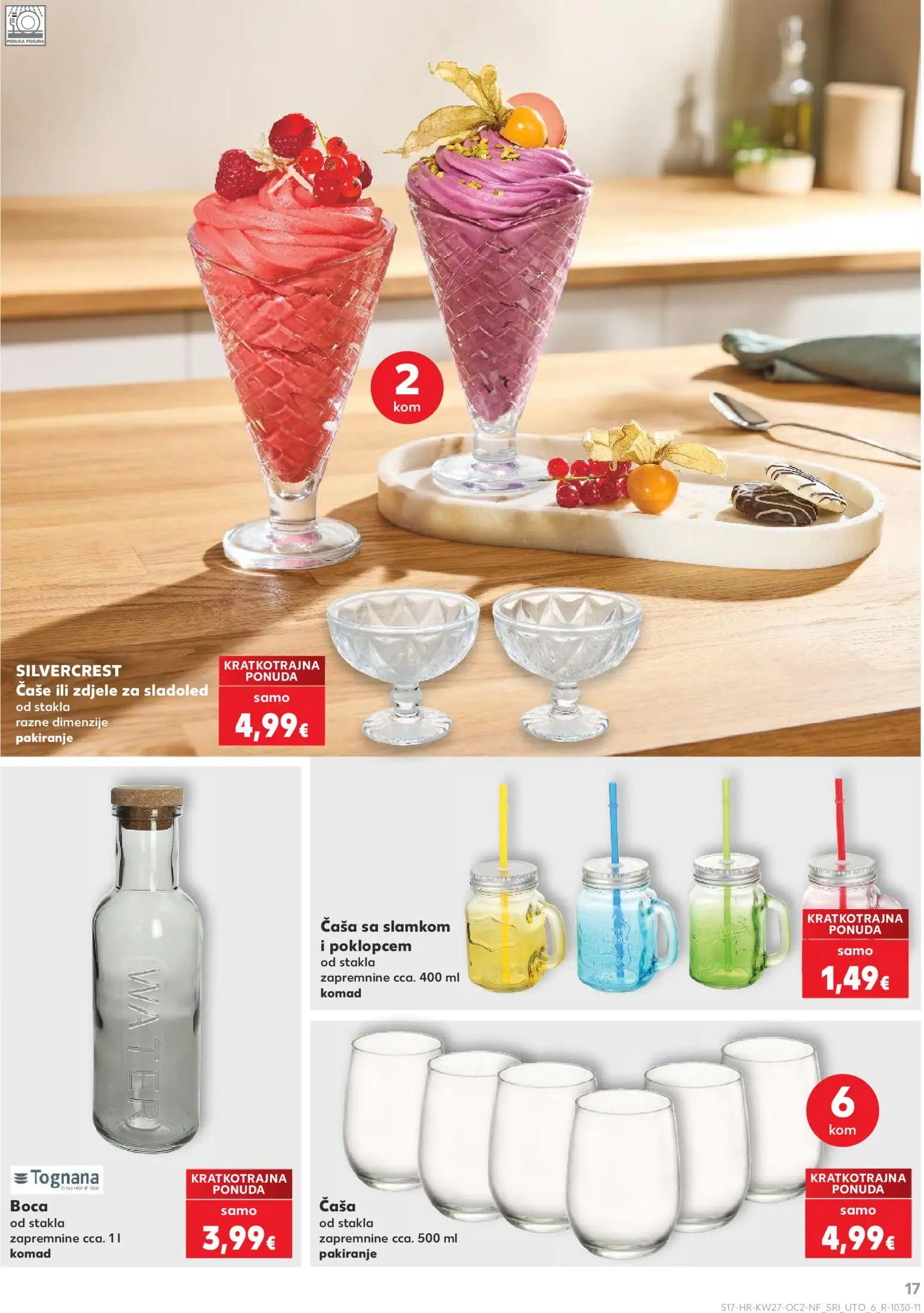 Kaufland katalog | vrijedi od 01.07.2026 | Stranica: 17 | Proizvodi: Čaša sa slamkom, Perilica posuđa, Čaše, Sladoled