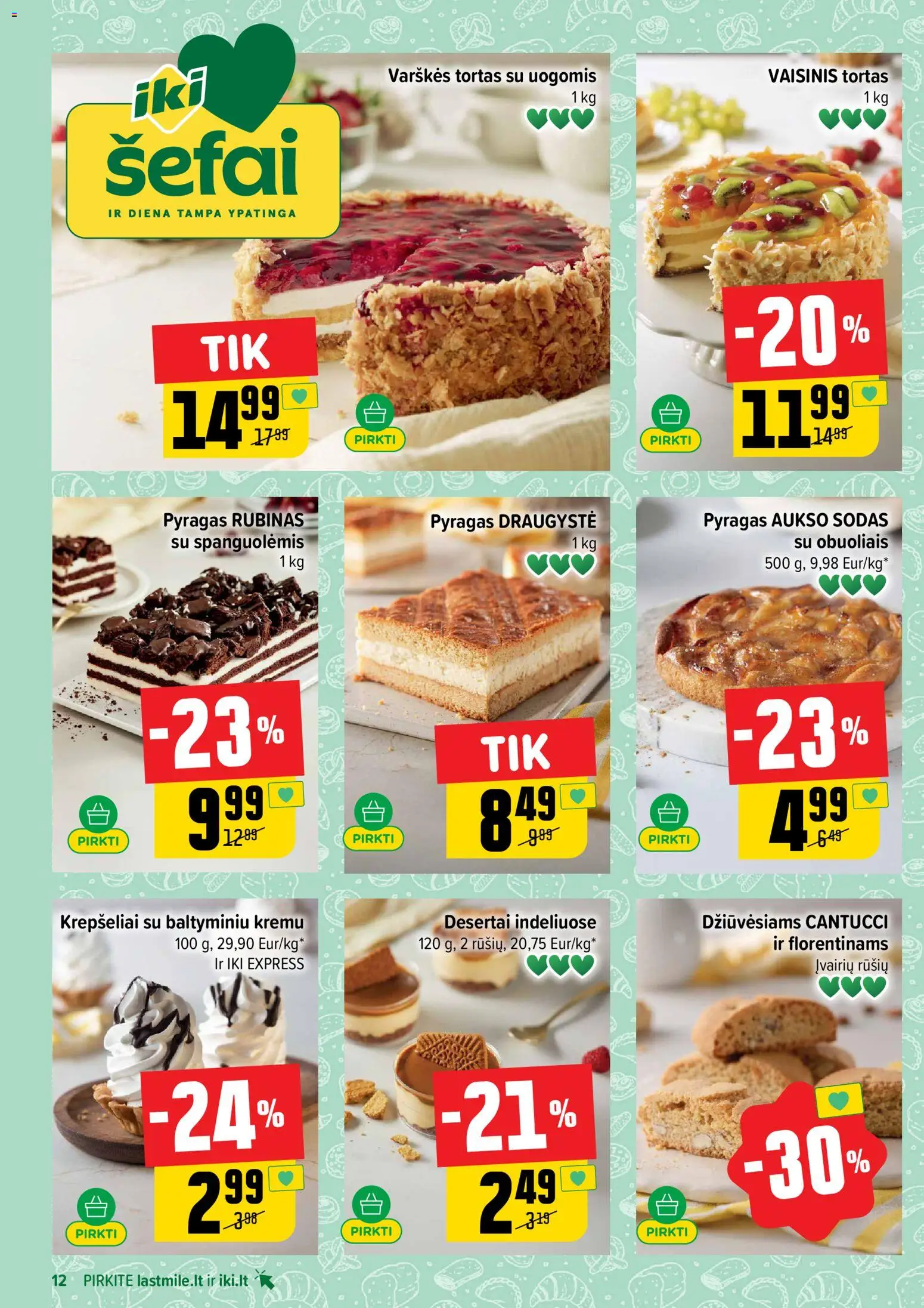 IKI akcijos nuo 2026.08.17 | Puslapis: 12 | Prekių: Tortas, Pyragas