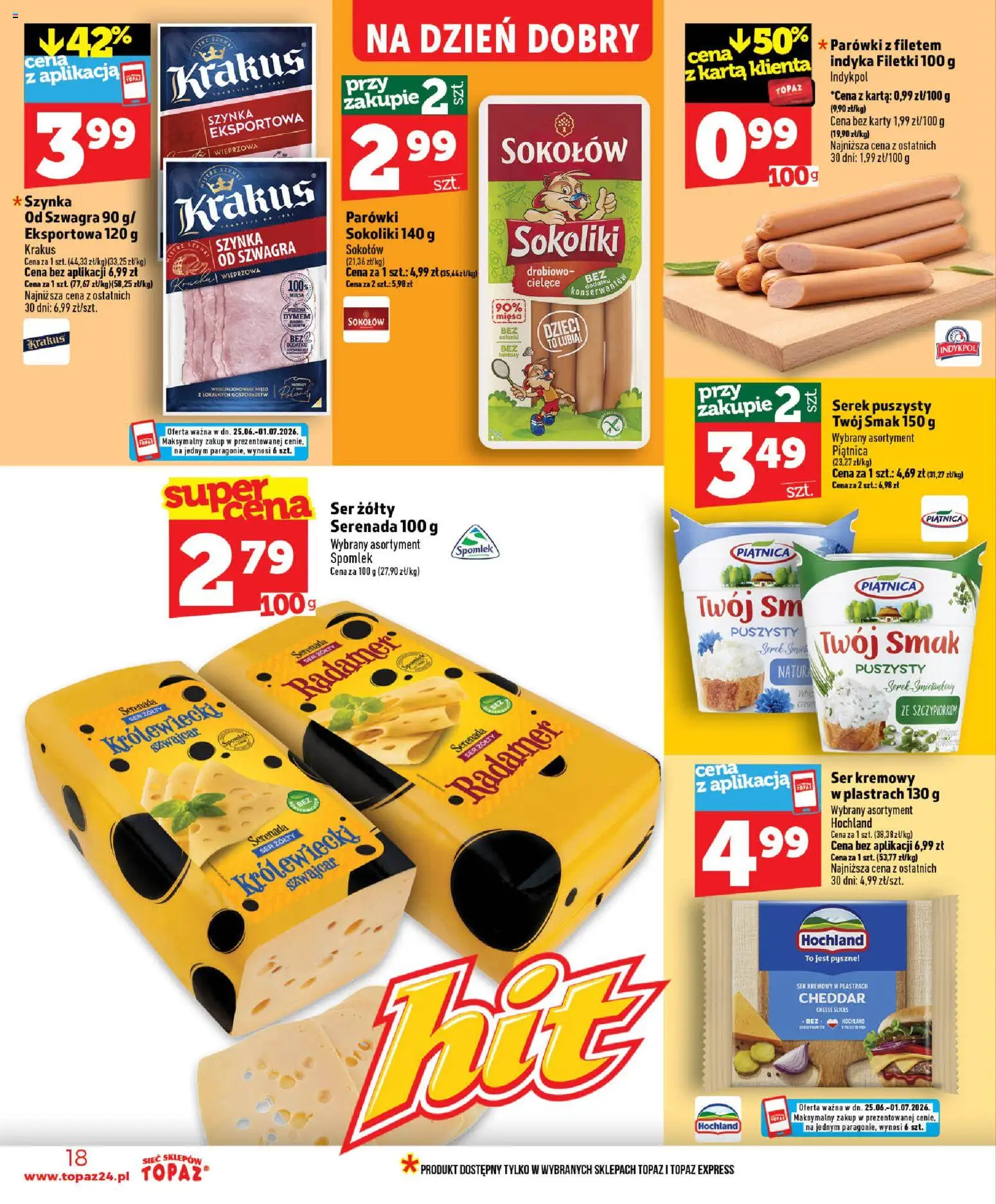 Topaz gazetka - Ceny małe na stałe od 25.06.2026 | Strona: 18 | Produkty: Ser żółty, Karta, Parówki, Ser