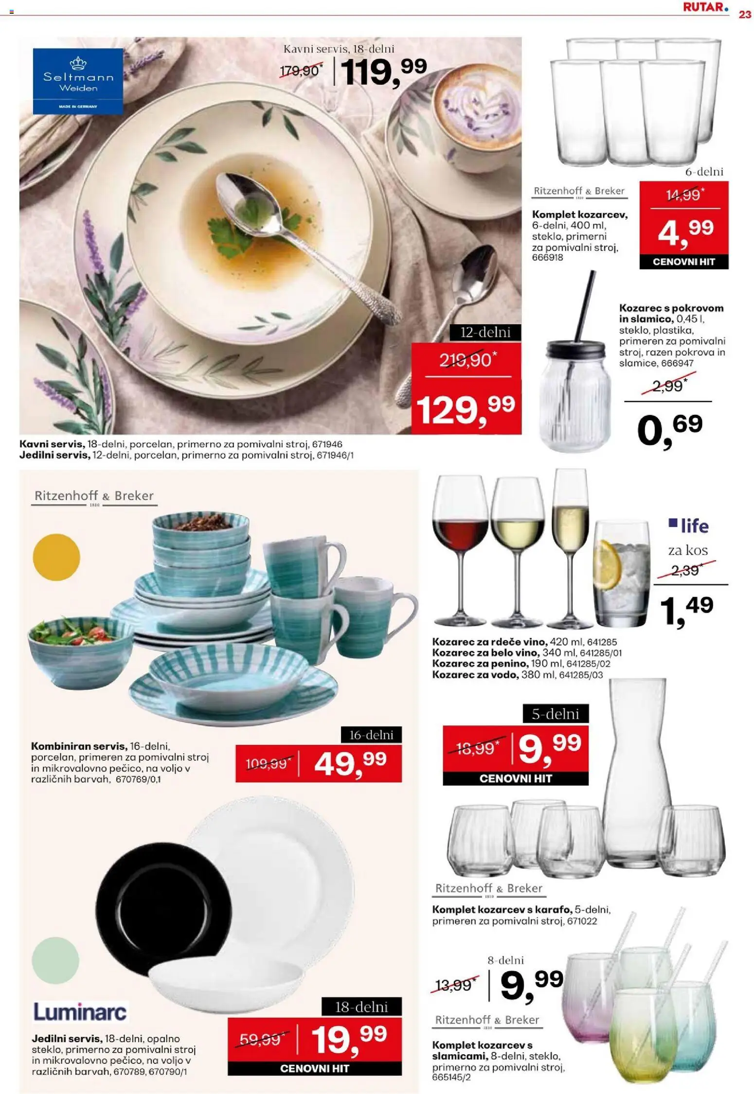 Novi Rutar katalog ponudbe – veljaven od 18.08.2026 | Stran: 23 | Izdelki: Kozarec, Pomivalni stroj, Kos