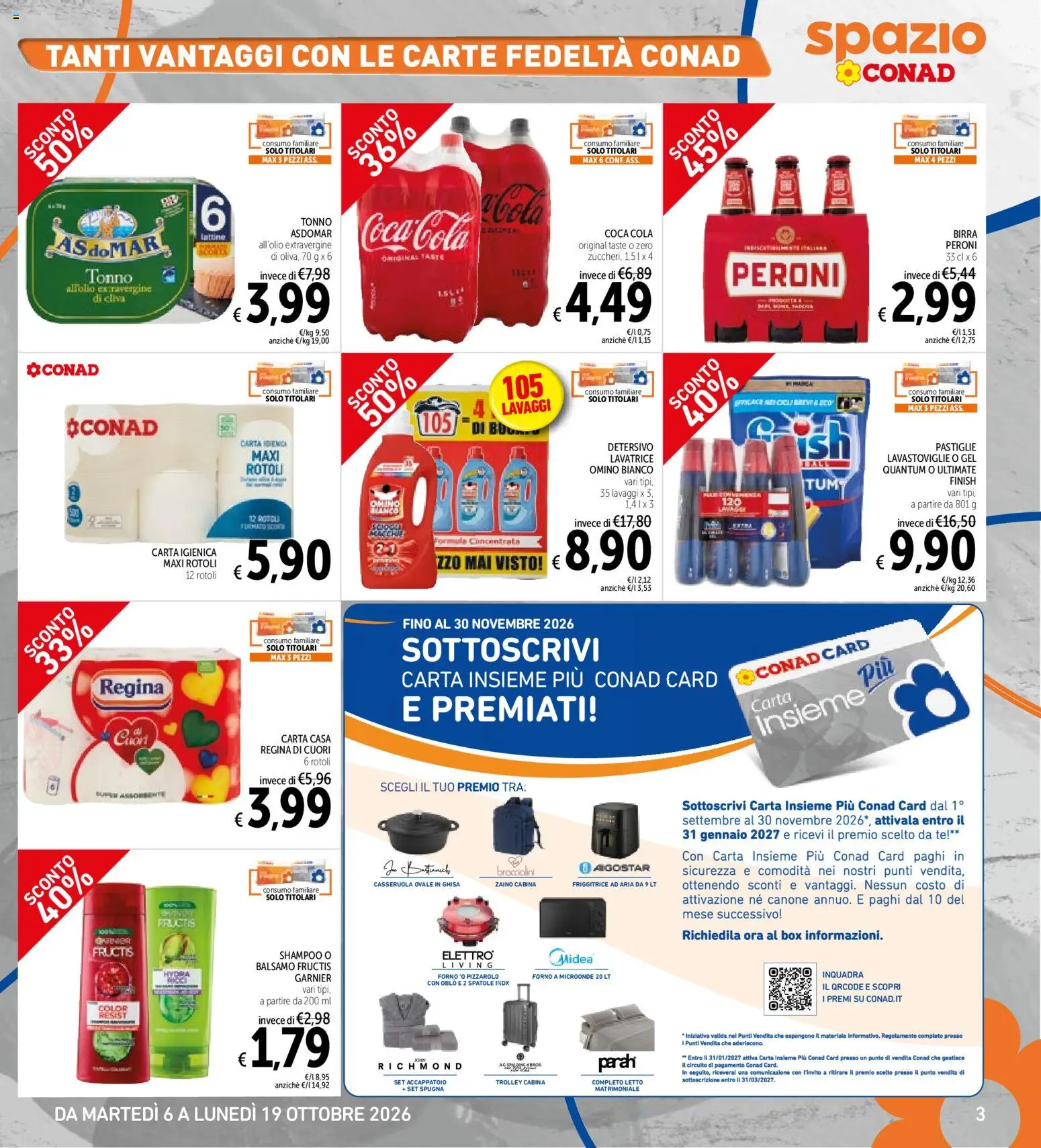 Volantino Spazio Conad del 06/10/2026 | Pagina: 3 | Prodotti: Tè, Zaino, Forno a microonde, Friggitrice
