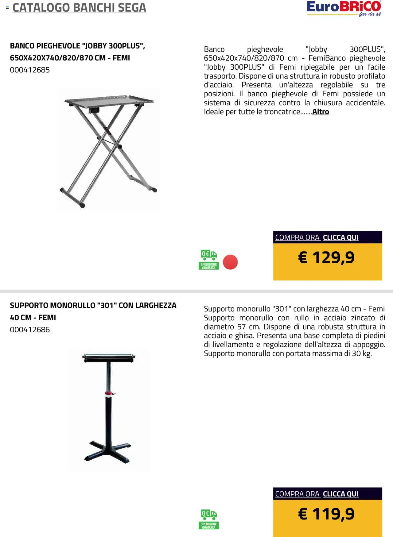 Volantino Eurobrico del 23.07.2025 | Pagina: 8 | Prodotti: Rullo, Sega