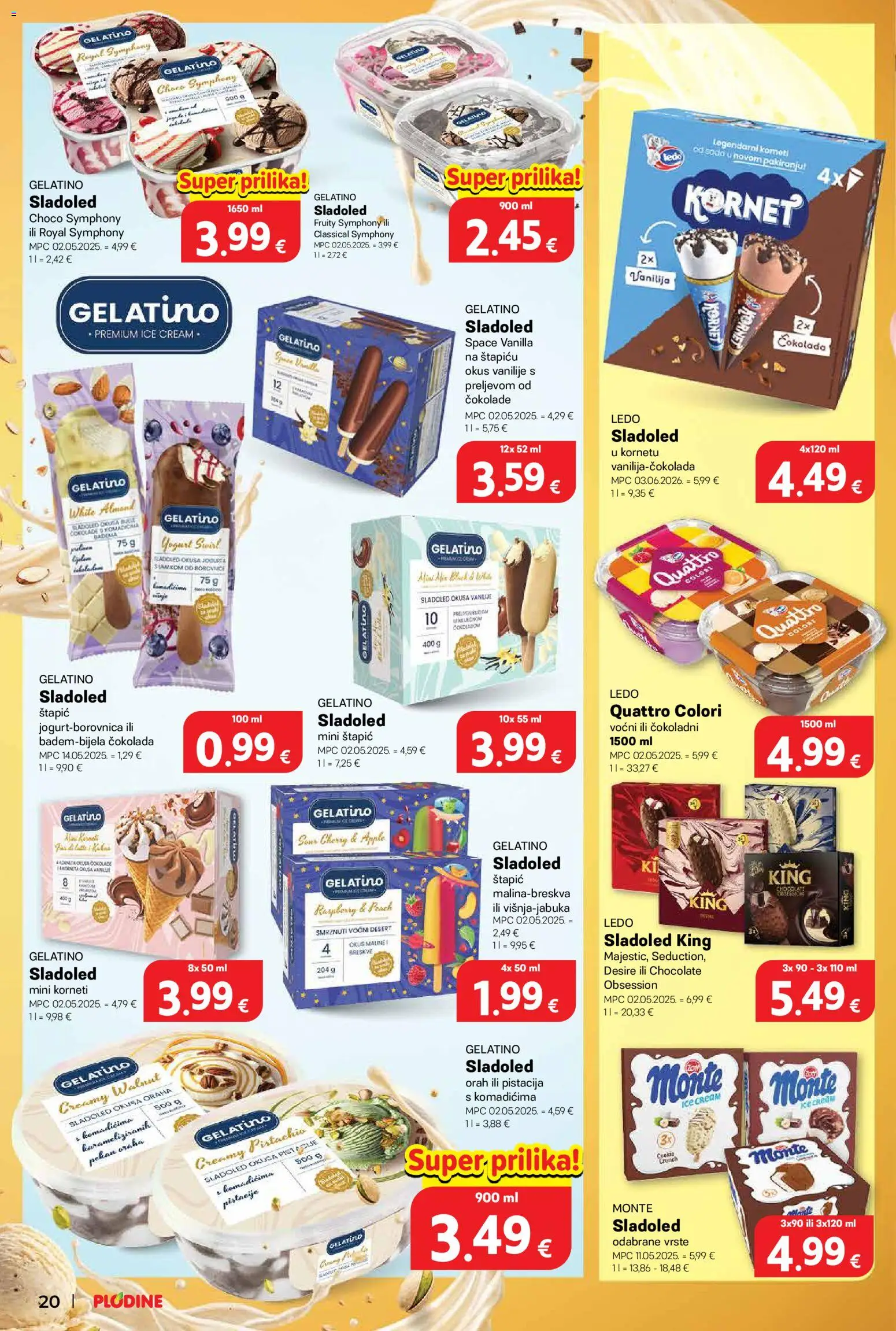 Plodine katalog | vrijedi od 18.06.2026 | Stranica: 20 | Proizvodi: Ledo, Maline, Kornet, Orah