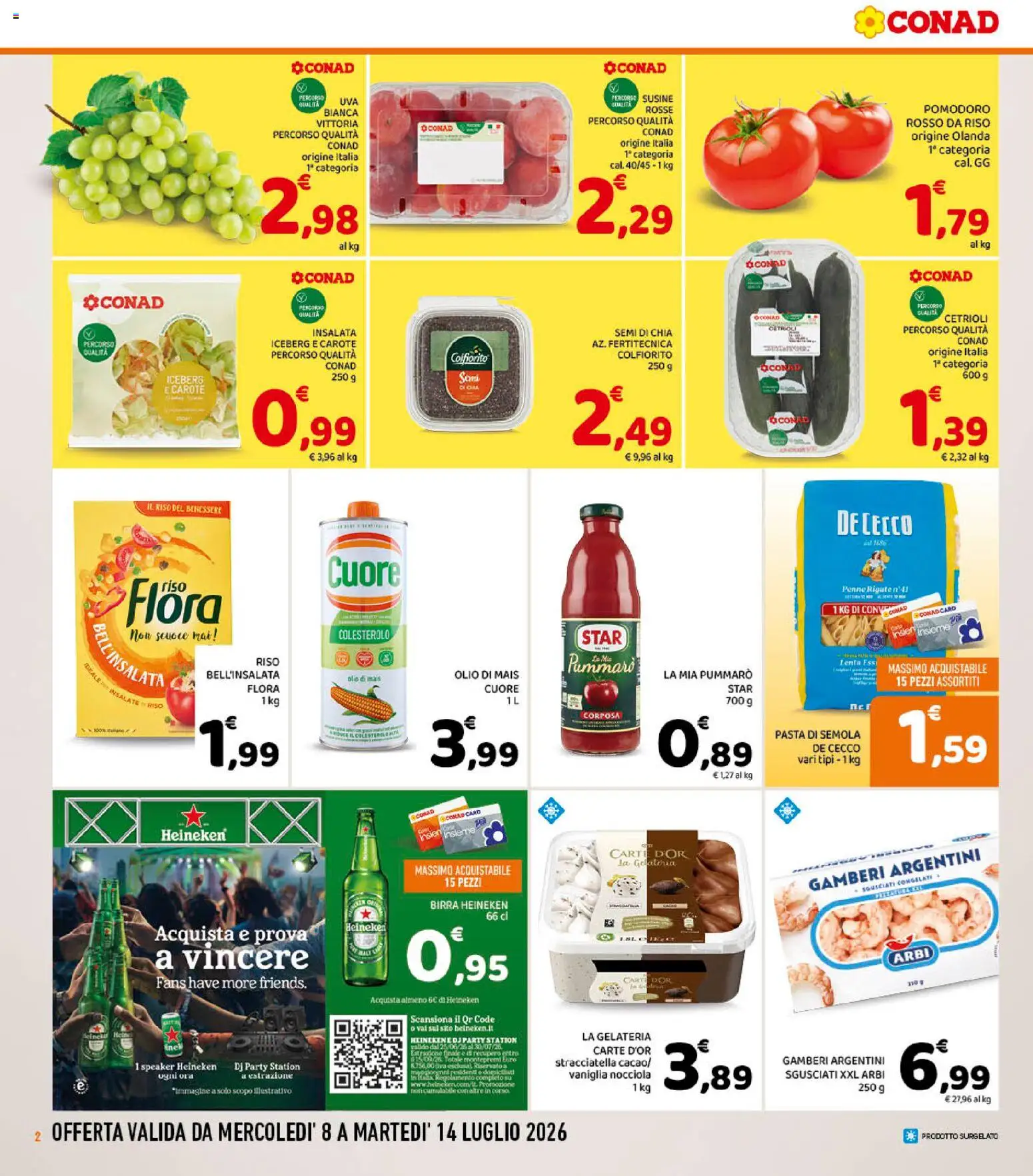 Volantino Conad del 08/07/2026 | Pagina: 2 | Prodotti: Cetrioli, Carote, Heineken, Stracciatella