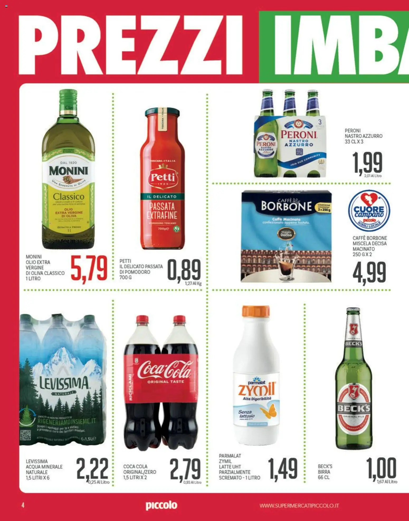 Volantino Piccolo del 18.05.2026 | Pagina: 4 | Prodotti: Caffè, Tè, Pomodoro, Acqua minerale