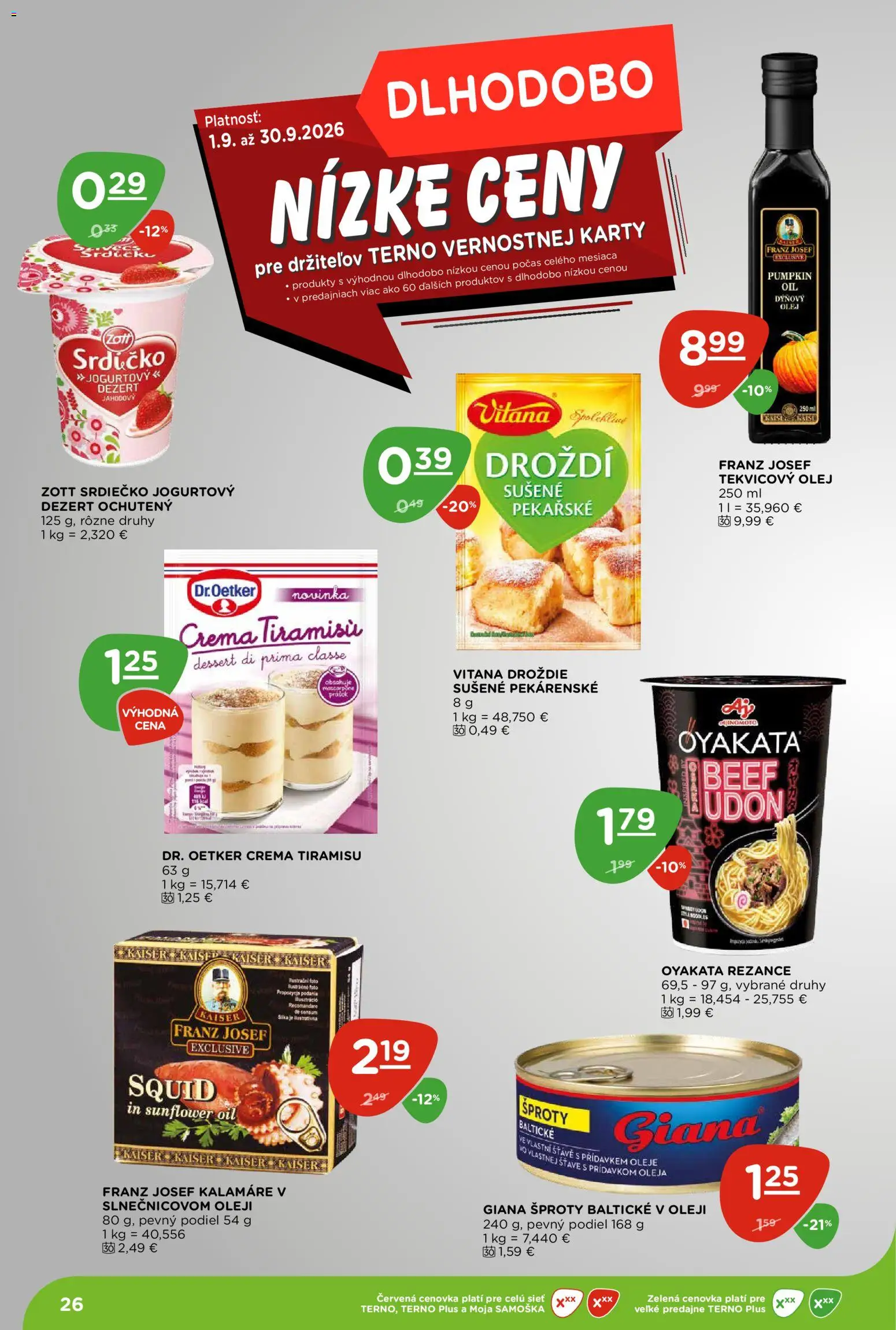 Nové Terno akcie – leták je platný od 17.09.2026 | Strana: 26 | Produkty: Olej, Tiramisu, Dezert, Droždie