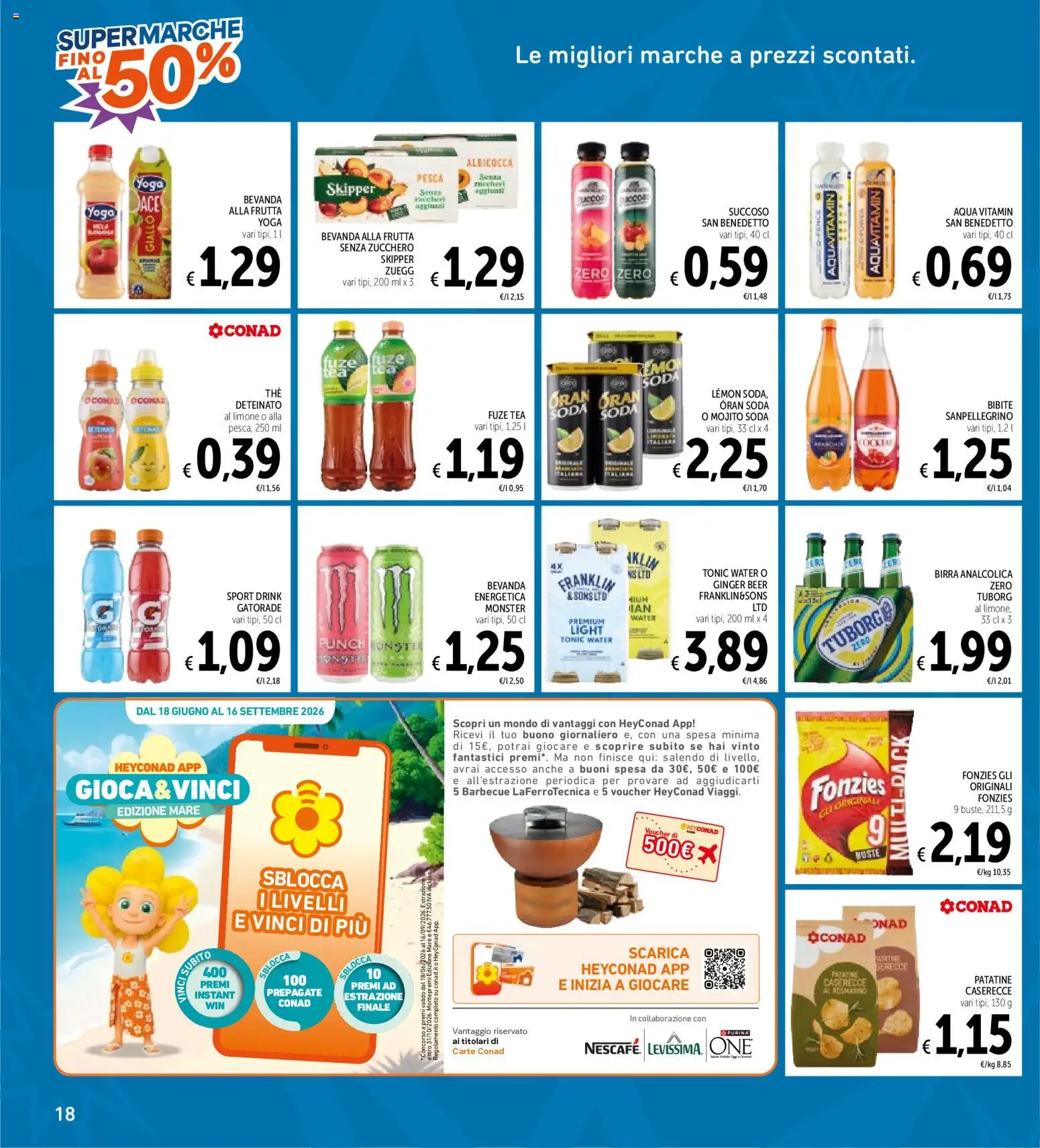 Volantino Spazio Conad del 28/07/2026 | Pagina: 18 | Prodotti: Patatine, Frutta, Pesca, Bibite