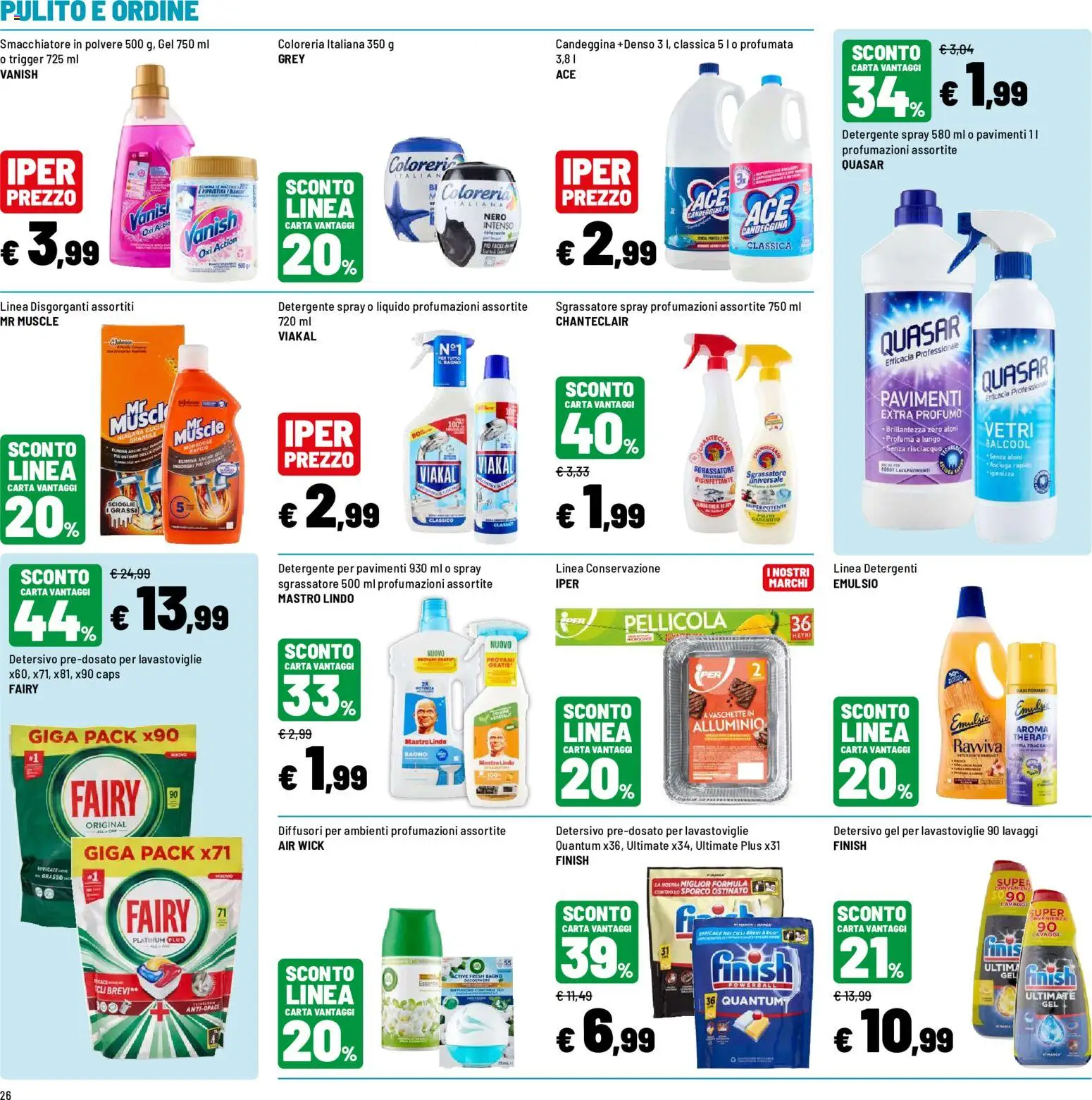 Volantino Iper del 12/10/2026 | Pagina: 26 | Prodotti: Gel per lavastoviglie, Lavastoviglie, Alluminio, Bagno