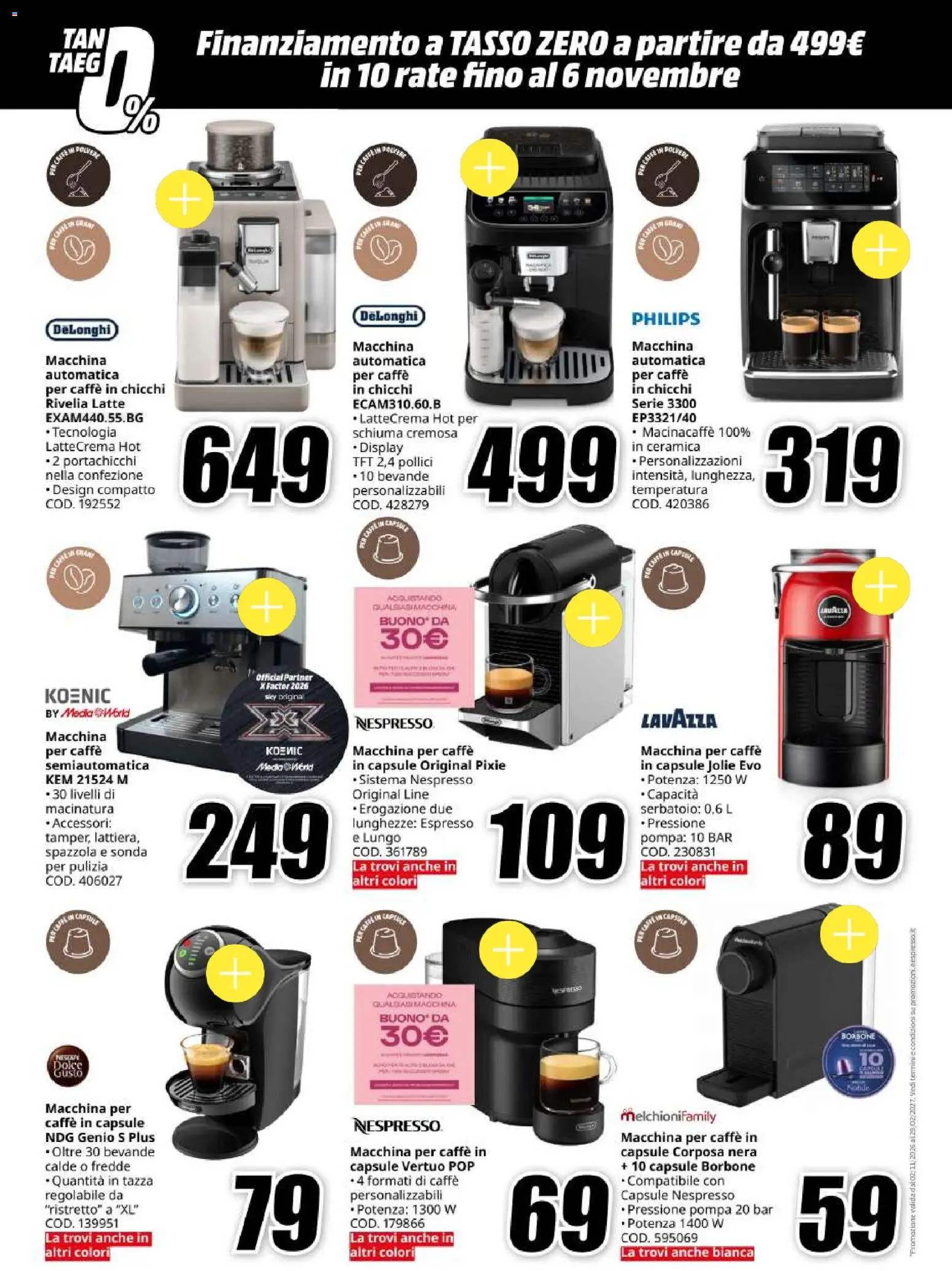 Volantino Media World del 30/10/2026 | Pagina: 30 | Prodotti: Schiuma, Crema, Caffe in capsule, Lavazza