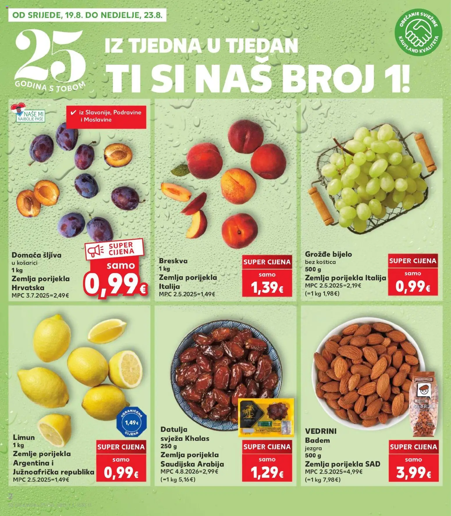 Kaufland katalog | vrijedi od 19.08.2026 | Stranica: 2 | Proizvodi: Zemlja, Šljiva, Limun, Breskva