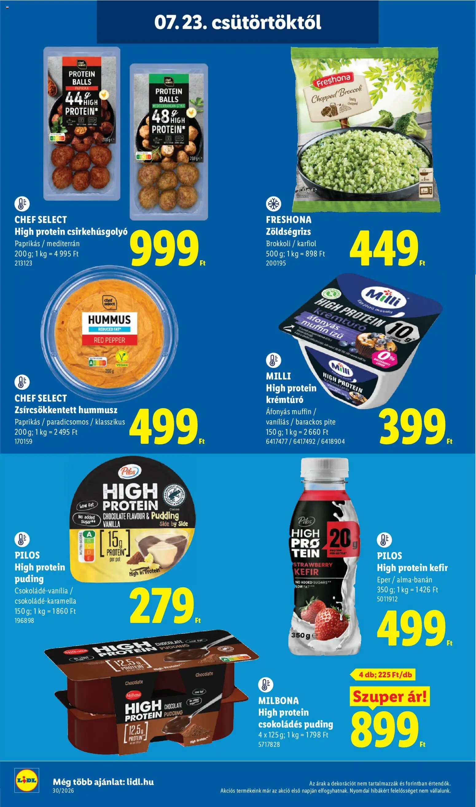 Lidl akciós ujság - amely érvényes a következő dátumtól: 2026.07.23. | Oldal: 22 | Termékek: Puding, Kefir, Muffin, Eper