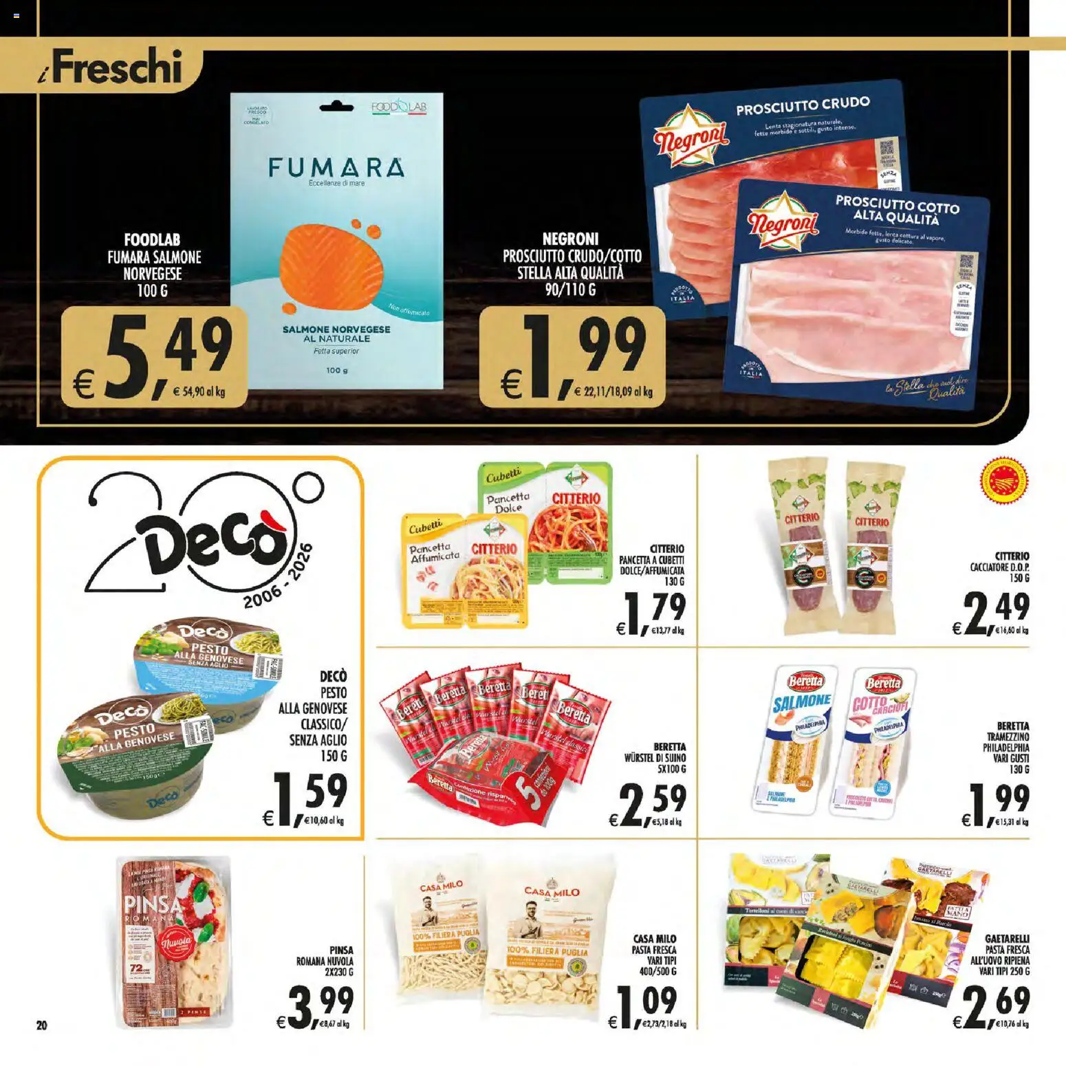 Volantino Decò del 30/06/2026 | Pagina: 20 | Prodotti: Prosciutto Crudo, Prosciutto Cotto, Prosciutto, Pasta