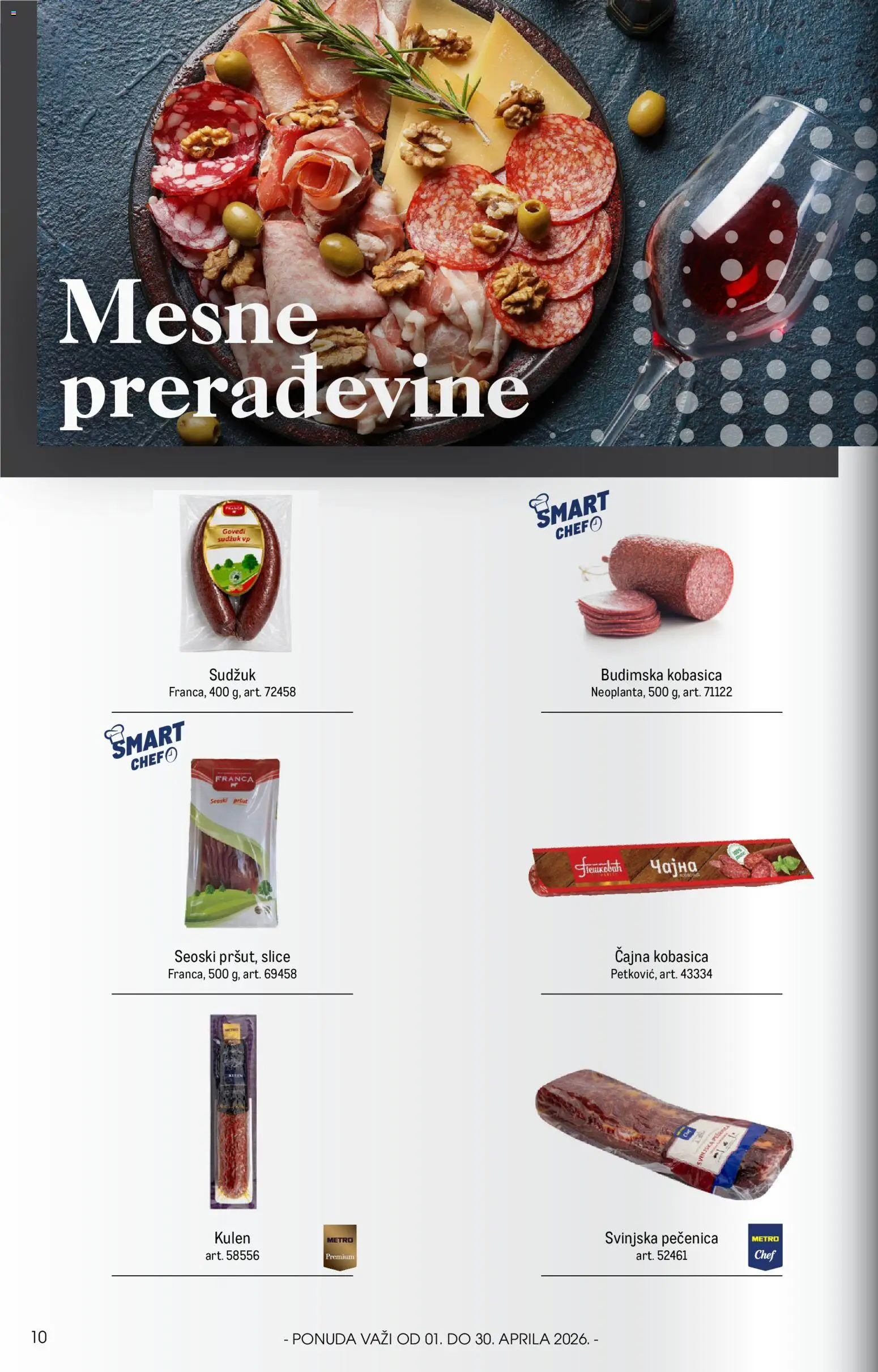 Metro katalog - važi od 01.04.2026 | Strana: 10 | Proizvode: Kulen, Budimska kobasica, Kobasica, Pečenica