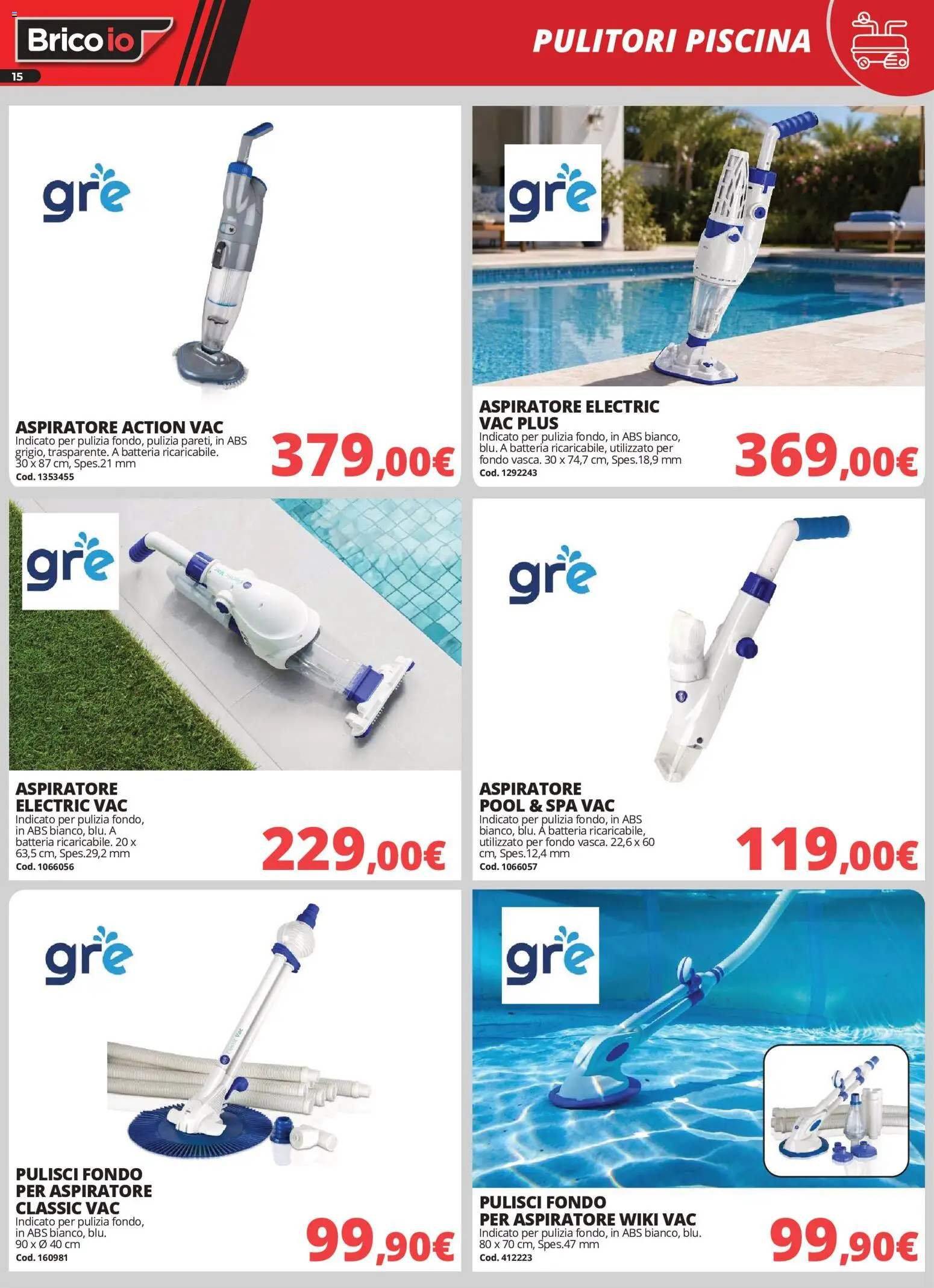 Volantino Brico io del 18/06/2026 | Pagina: 15 | Prodotti: Piscina, Batteria