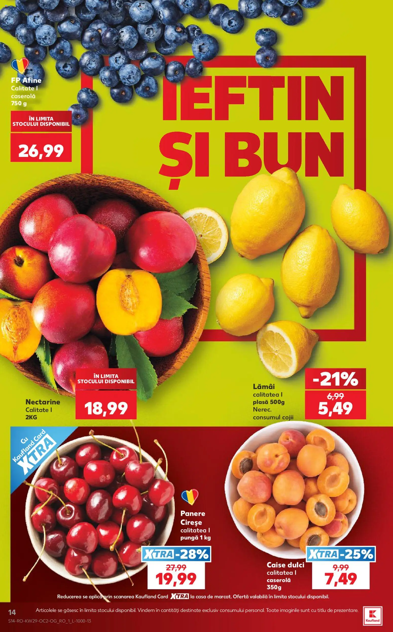 Kaufland RO akciós ujság - amely érvényes a következő dátumtól: 2026.07.15. | Oldal: 14