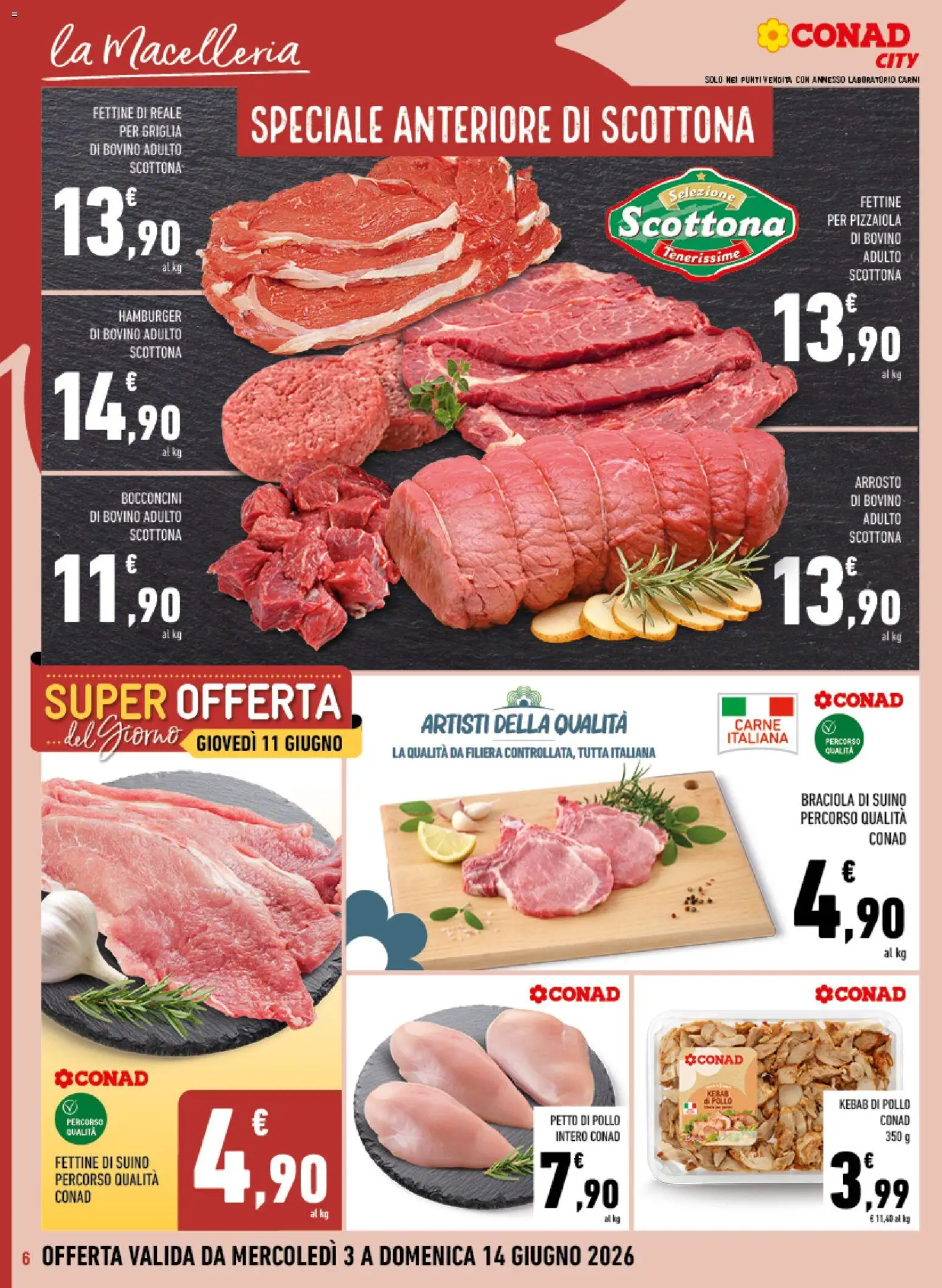 Volantino Conad del 04.06.2026 | Pagina: 6 | Prodotti: Bovino, Petto di Pollo, Suino, Griglia