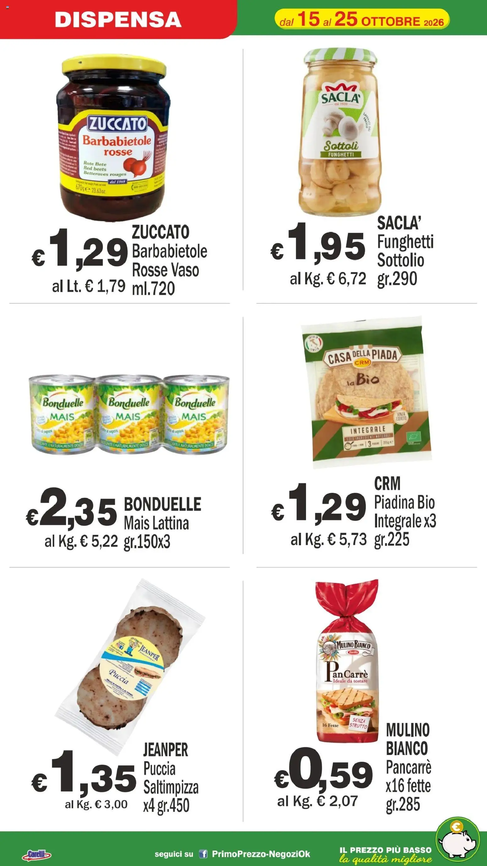 Volantino Primo Prezzo del 15/10/2026 | Pagina: 13 | Prodotti: Basso, Mais, Vaso, Lievito