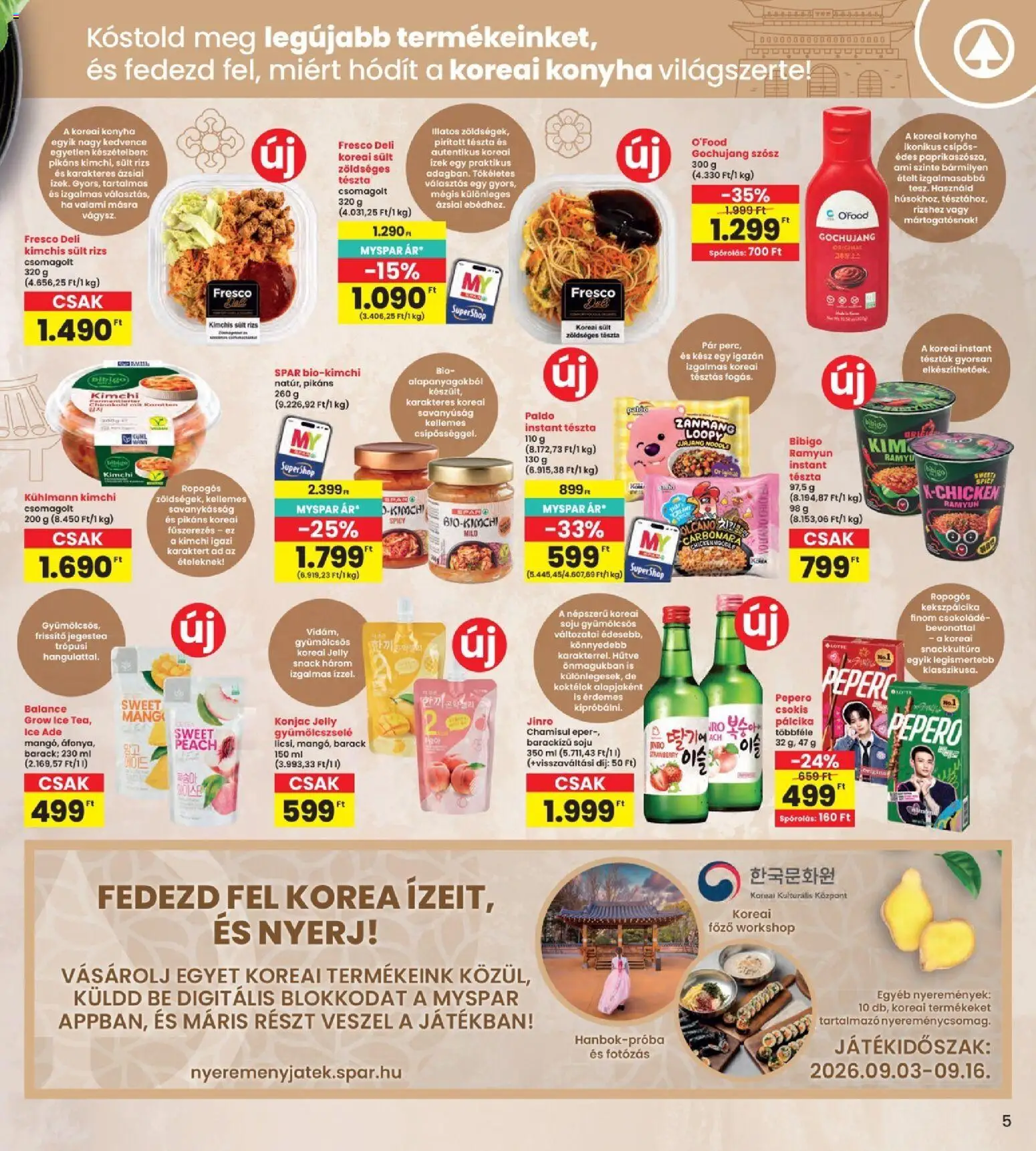 Interspar akciós ujság - amely érvényes a következő dátumtól: 2026.09.03. | Oldal: 5 | Termékek: Jegestea, Kimchi, Rizs, Tészta