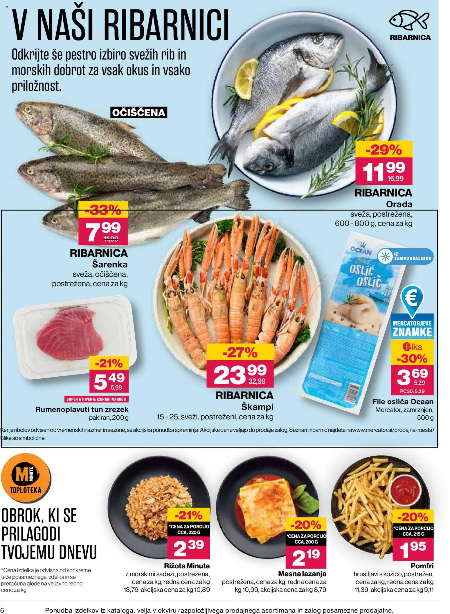 Novi Mercator katalog ponudbe – veljaven od 16.07.2026 | Stran: 6 | Izdelki: Oslič, Tuna, Orada, Lazanja