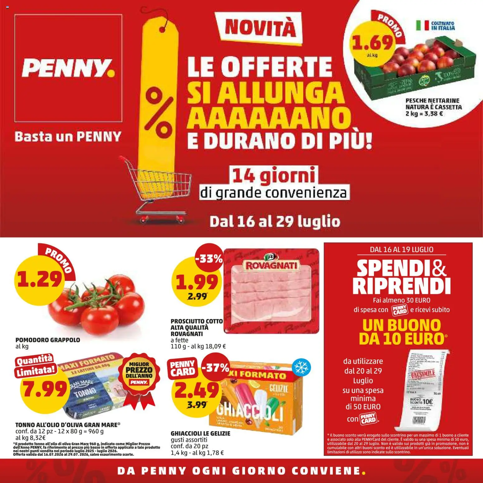 Volantino PENNY del 16/07/2026 | Pagina: 1 | Prodotti: Prosciutto Cotto, Ghiaccioli, Prosciutto, Tonno