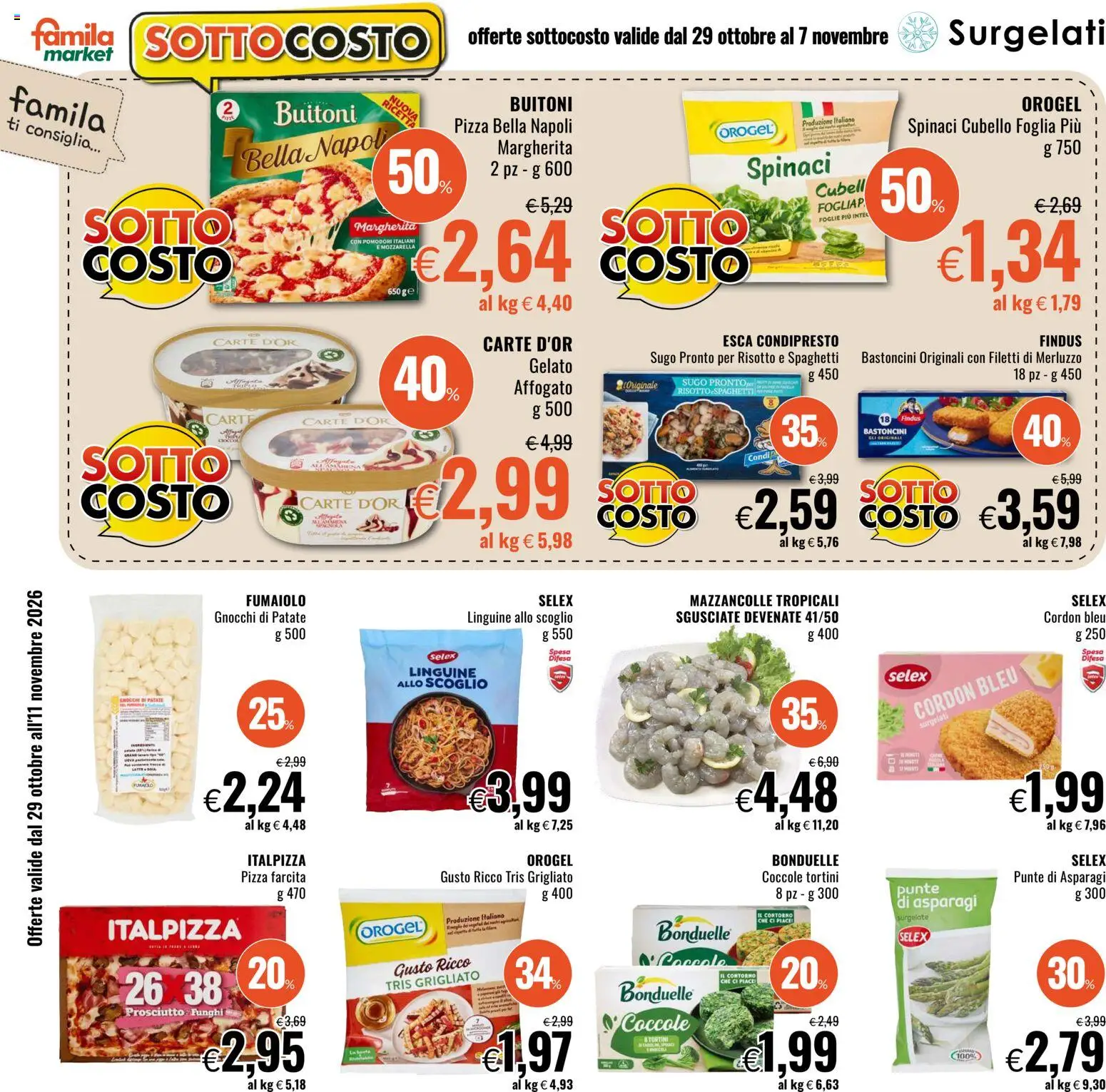 Volantino Famila del 29/10/2026 | Pagina: 4 | Prodotti: Pizza, Patate, Prosciutto, Sugo
