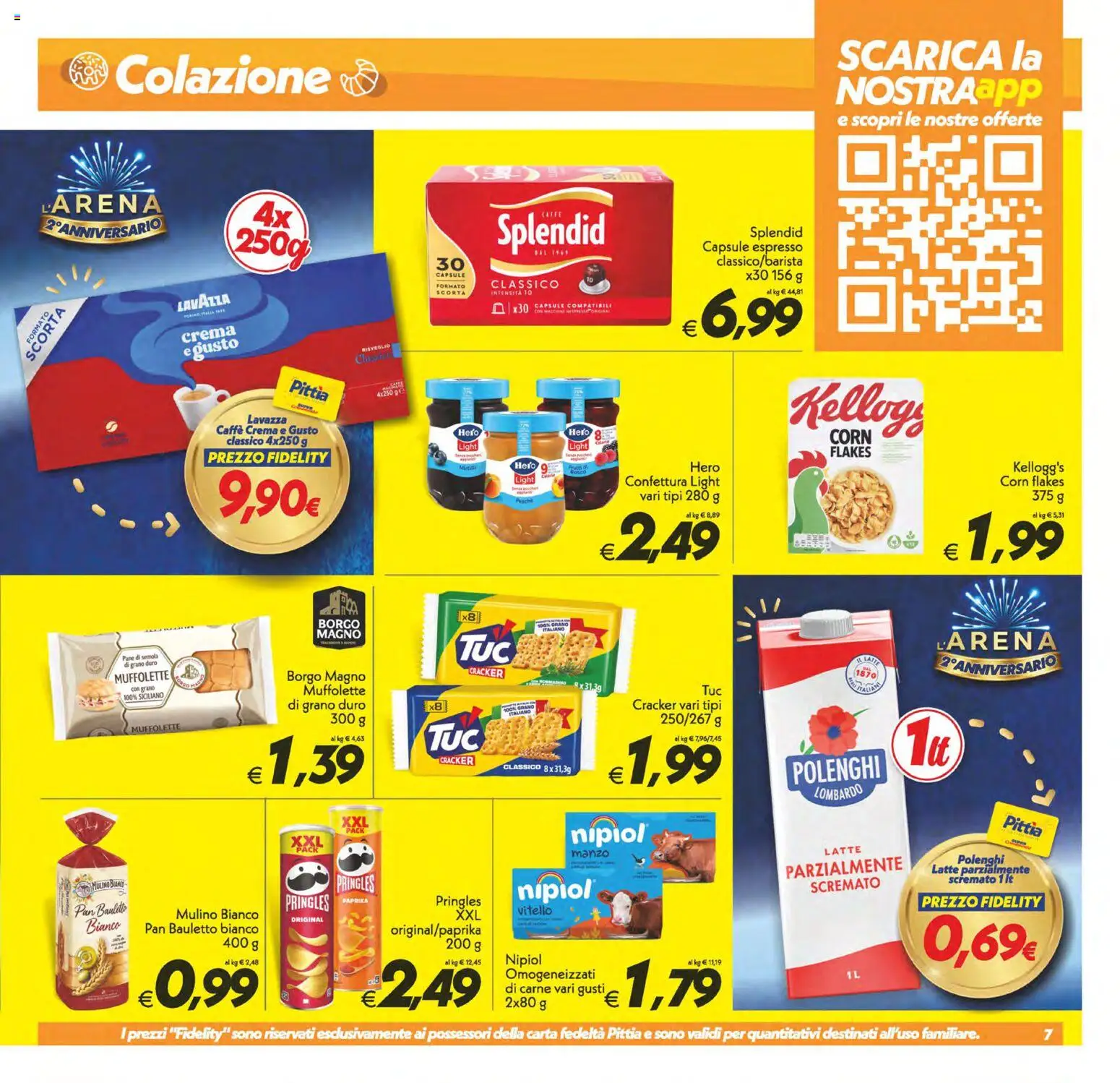 Volantino SuperConveniente del 02/10/2026 | Pagina: 7 | Prodotti: Pane, Latte, Semola, Pesche