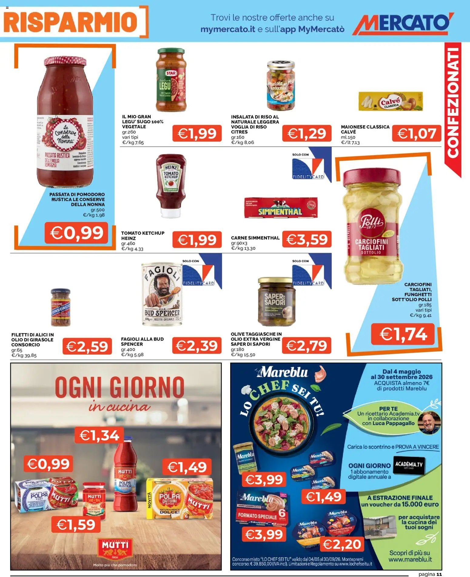 Volantino Mercatò del 18.05.2026 | Pagina: 11 | Prodotti: Tè, Olio di girasole, Alici, Insalata di riso