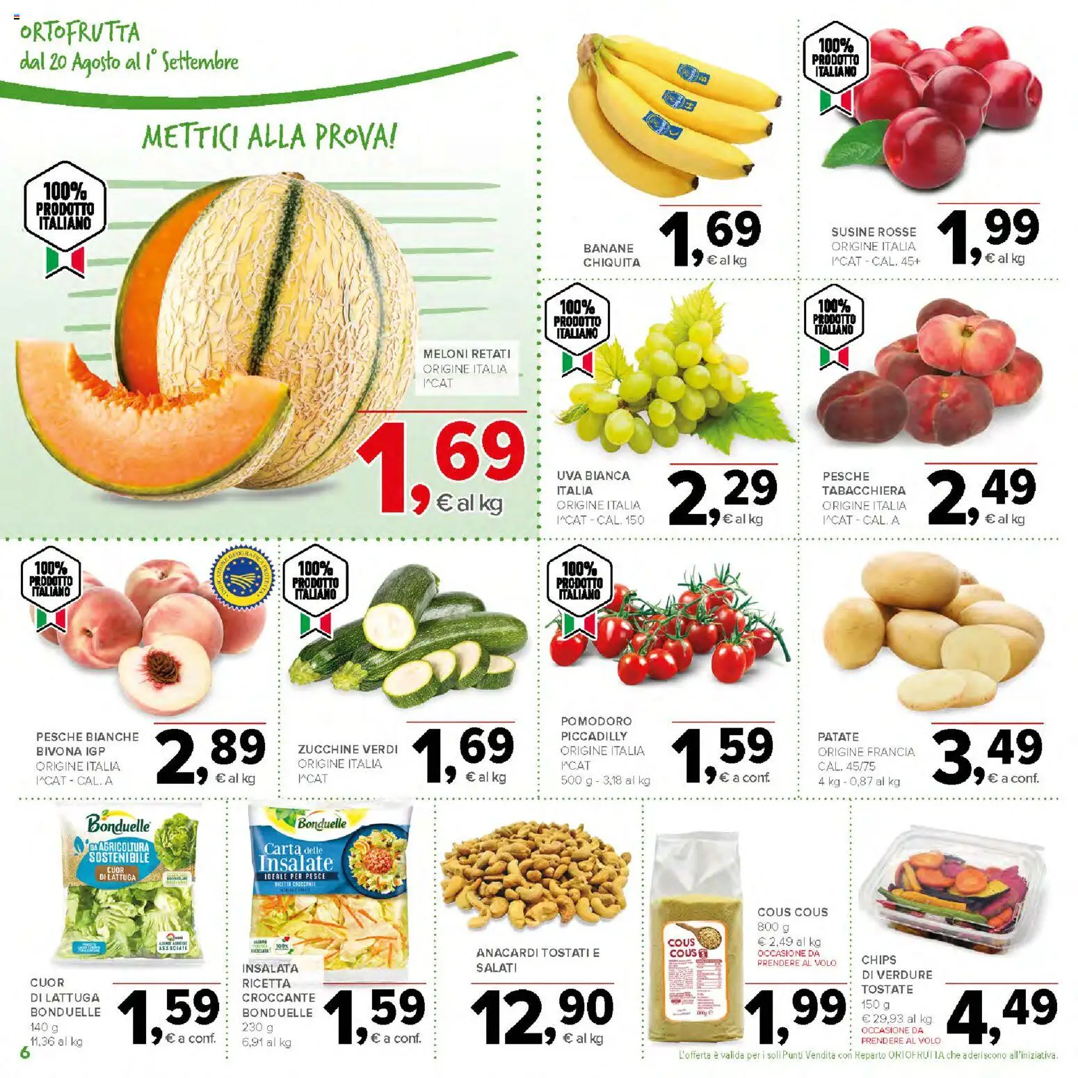 Volantino Todis del 20/08/2026 | Pagina: 6 | Prodotti: Insalata, Zucchine, Susine, Pesche