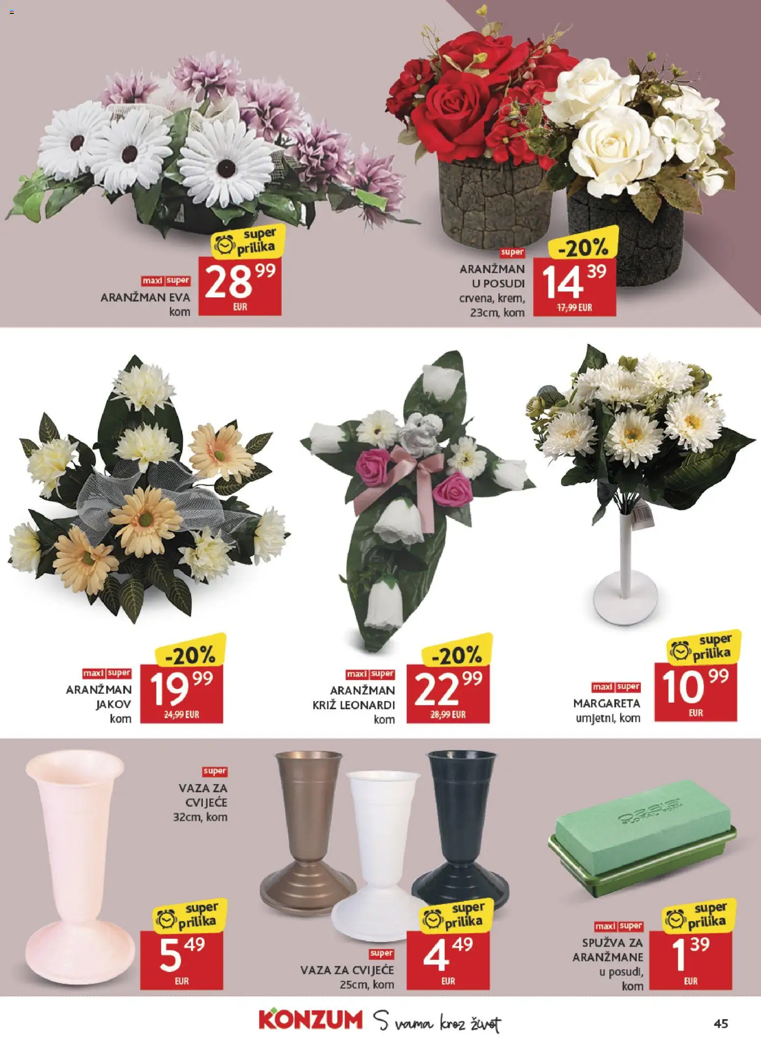 Konzum katalog | vrijedi od 07.10.2026 | Stranica: 45 | Proizvodi: Cvijeće, Vaza, Spužva