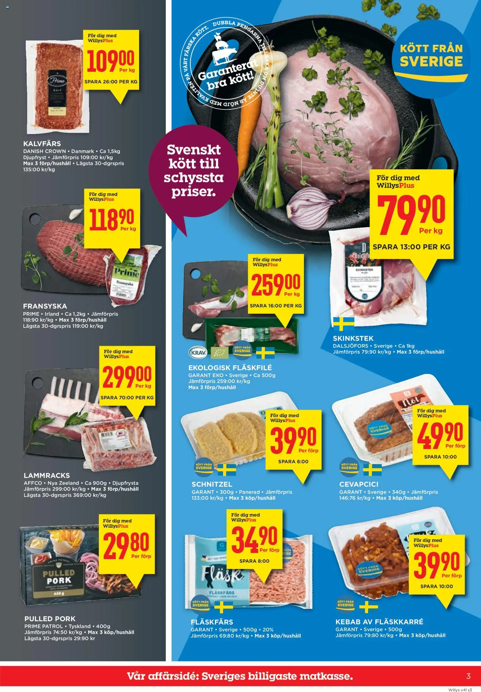 Willys reklamblad aktuell från 05/10/2026 | Sida: 3 | Produkter: Fläskkarré, Fläskfärs, Fläskfilé, Kött