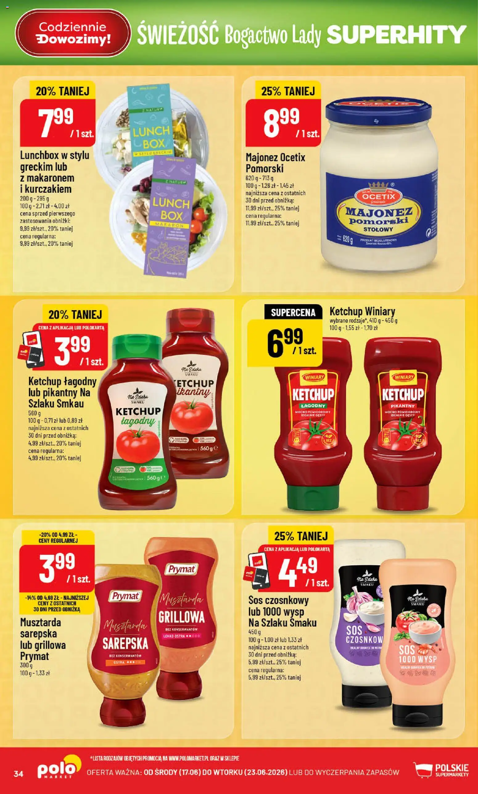 POLOmarket gazetka od 17.06.2026 | Strona: 34 | Produkty: Ketchup, Sos czosnkowy, Makaron, Majonez