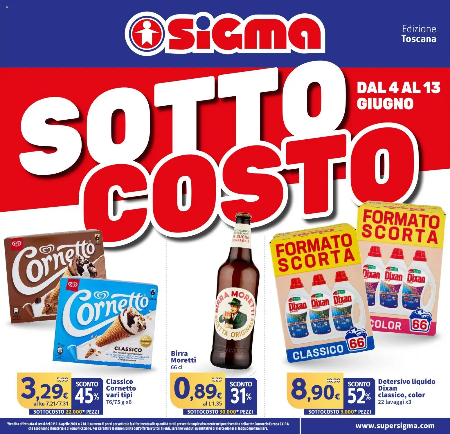 Volantino SIGMA del 04.06.2026 | Pagina: 1 | Prodotti: Cornetto, Panna, Latte, Nocciole