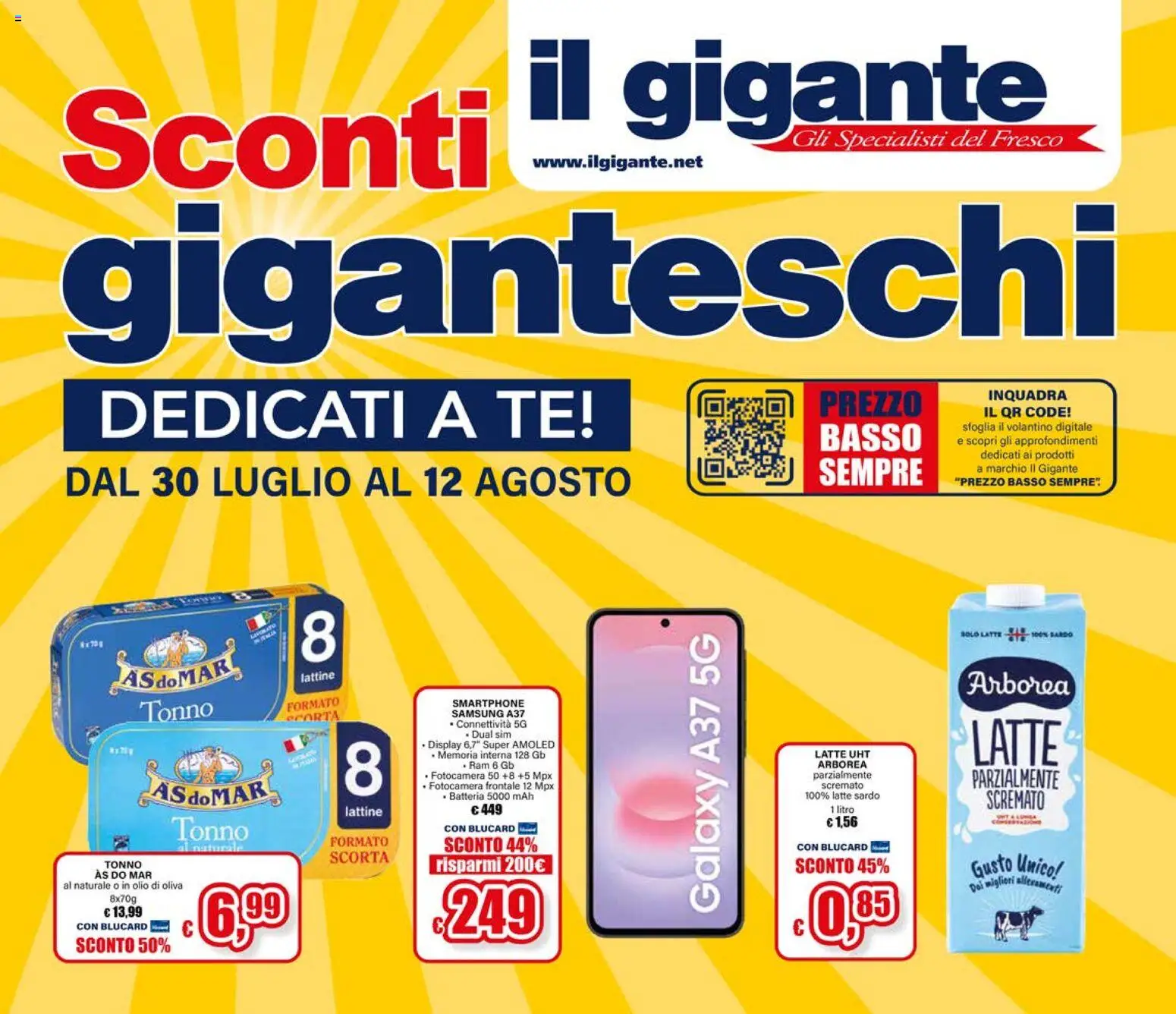 Volantino Il Gigante del 30/07/2026 | Pagina: 1 | Prodotti: Tè, Latte, Smartphone, Tonno