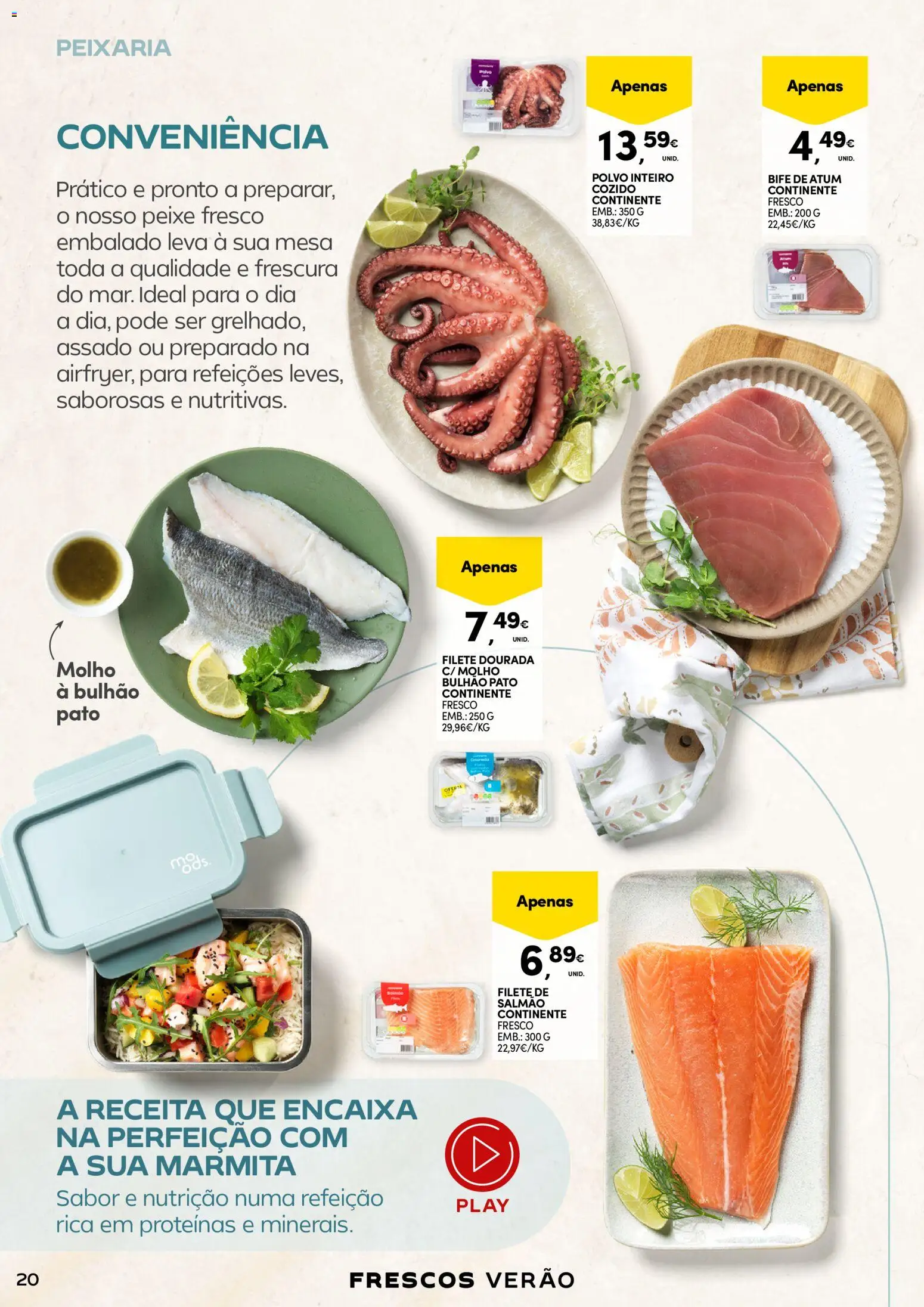 Continente - Frescos Frescura do Verão │ válido de 16.06.2026 | Página: 20 | Produtos: Dourada, Atum, Polvo, Salmão