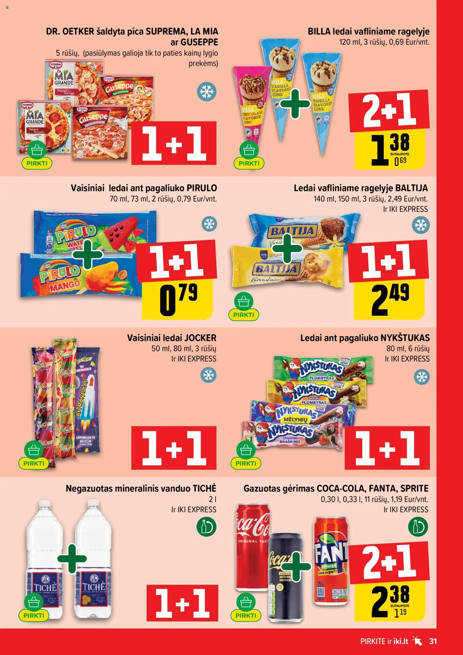 IKI akcijos nuo 2026.08.03 | Puslapis: 31 | Prekių: Ledai, Plombyras, Pica, Mineralinis vanduo