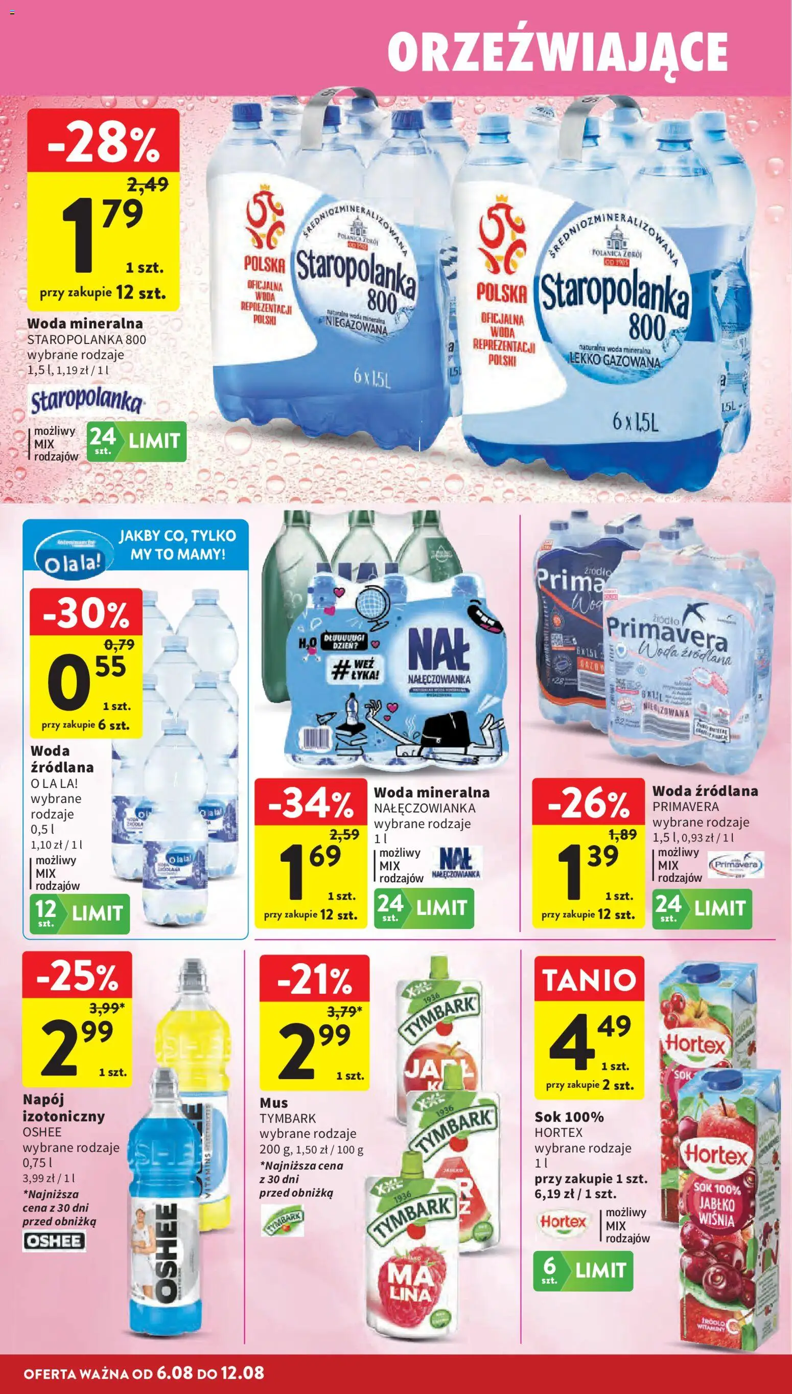 Intermarche gazetka od 06.08.2026 | Strona: 32 | Produkty: Woda źródlana, Sok, Woda
