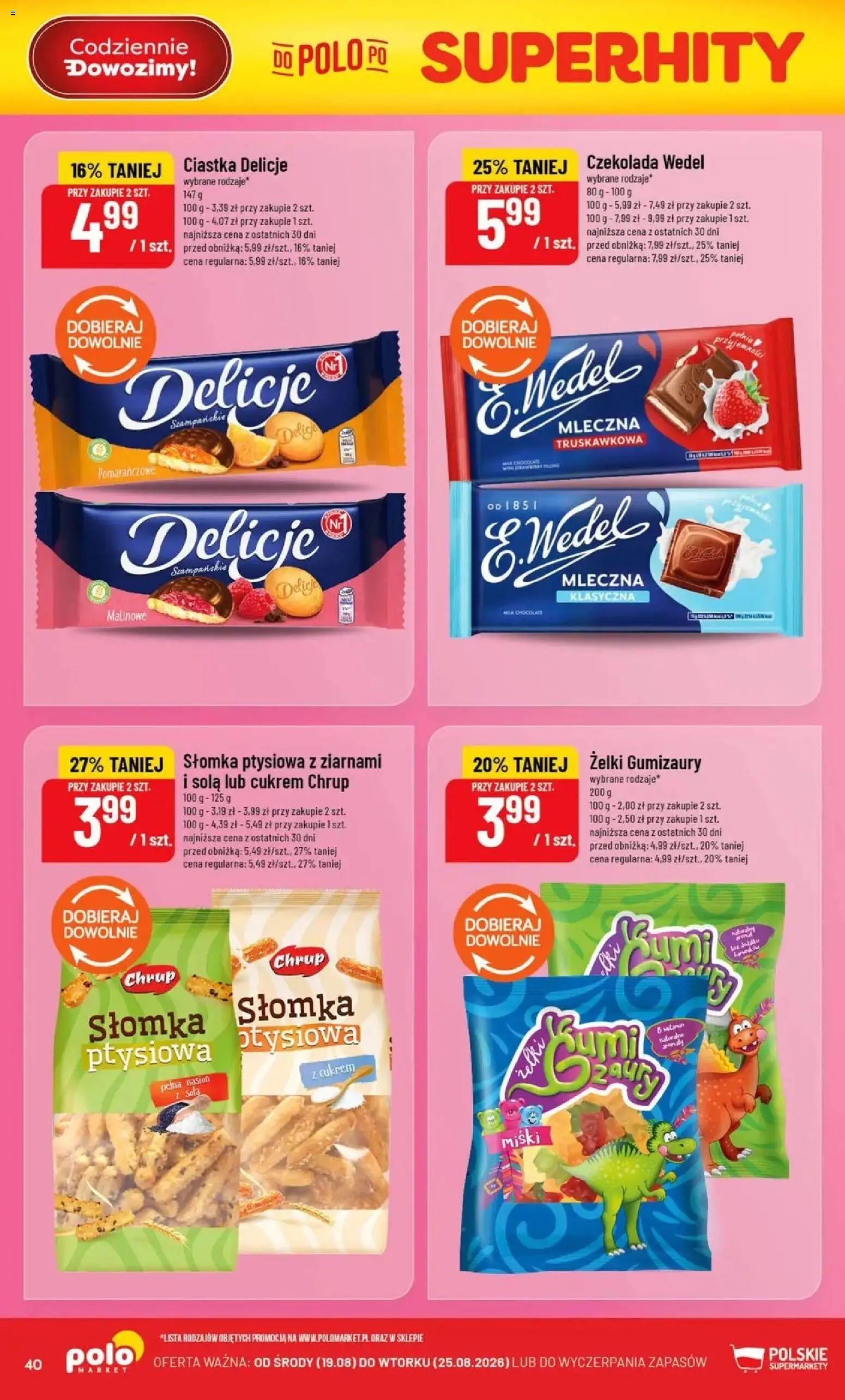 Nowa POLOmarket gazetka od jutra 19.08.2026 | Strona: 40 | Produkty: Słomka ptysiowa, Żelki, Czekolada, Czekolada wedel