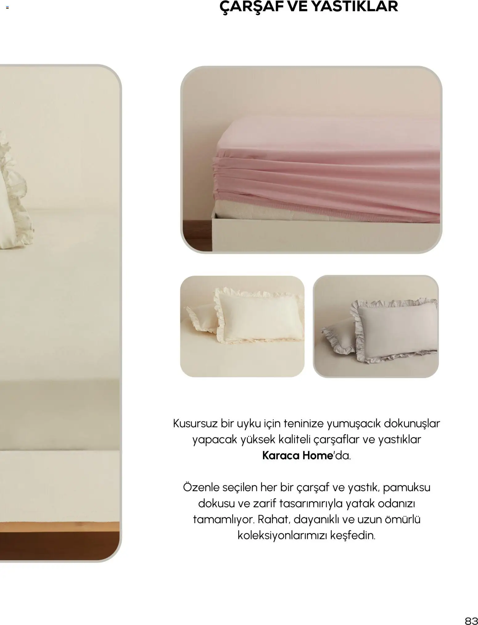 Karaca Home Katalog - 01.03.2026 tarihinden itibaren geçerlidir | Sayfa: 83 | Ürünler: Yatak, Çarşaf