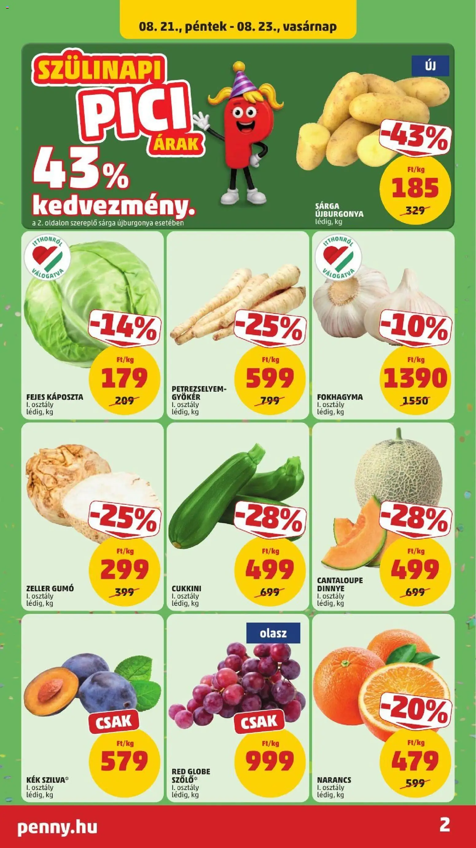 PENNY akciós ujság - amely érvényes a következő dátumtól: 2026.08.21. | Oldal: 2 | Termékek: Káposzta, Dinnye, Fejes káposzta, Zeller