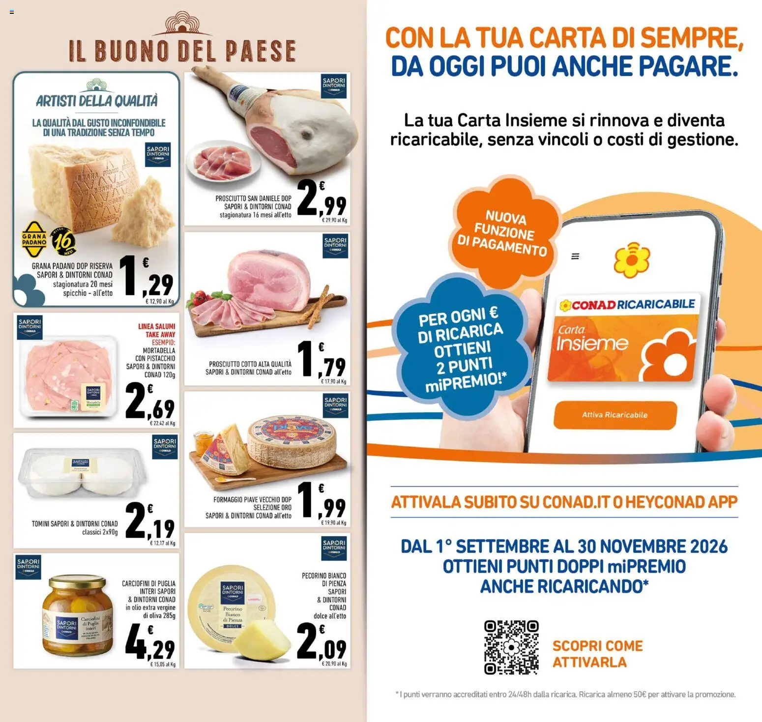 Volantino Conad del 26/08/2026 | Pagina: 5 | Prodotti: Prosciutto Cotto, Olio, Mortadella, Olio extra vergine