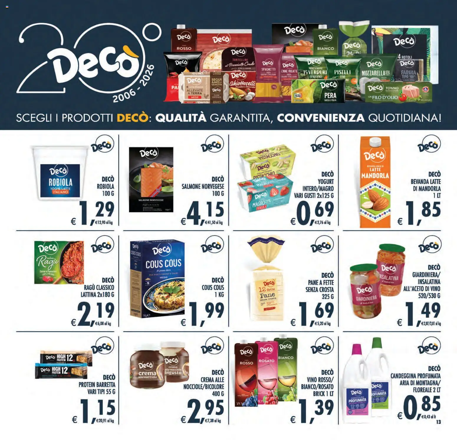 Volantino Decò del 21/08/2026 | Pagina: 13 | Prodotti: Prosciutto Crudo, Succo, Ragú, Aceto
