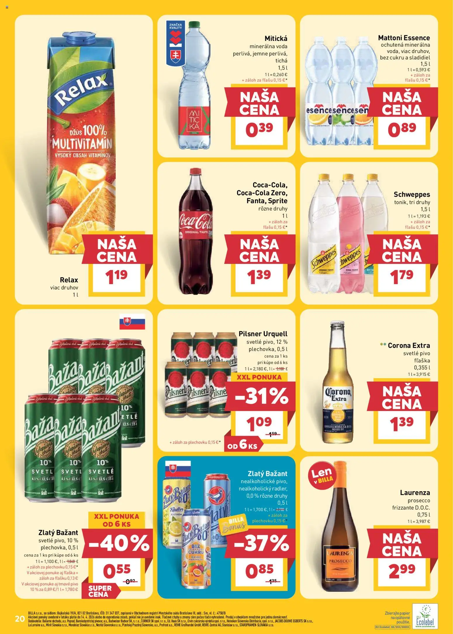 Nové Billa akcie – leták je platný od 15.04.2026 | Strana: 20 | Produkty: Džús, Prosecco, Voda, Minerálna voda