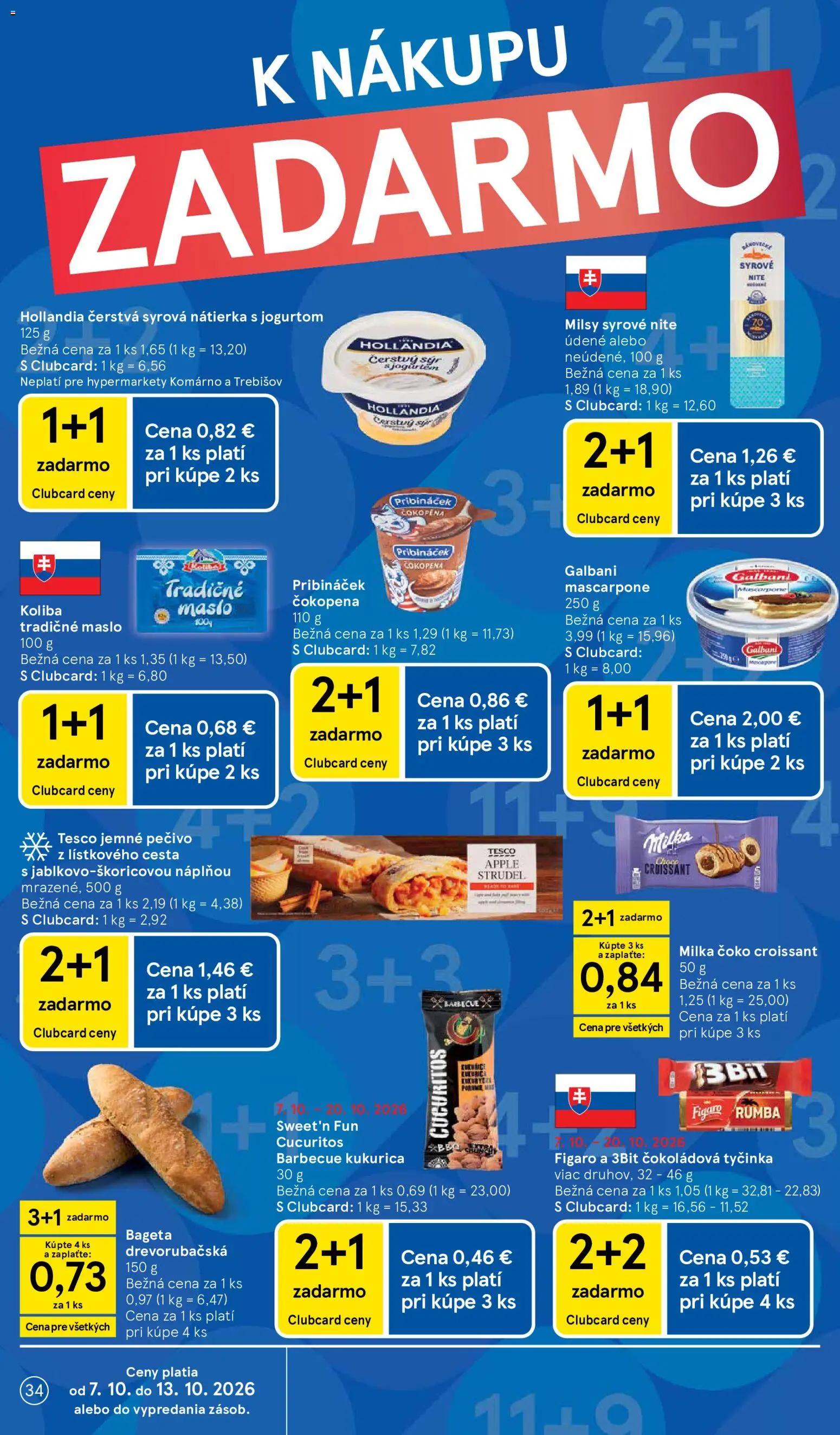 Nové Tesco akcie – leták je platný od 07.10.2026 | Strana: 34 | Produkty: Maslo, Bageta, Čokoládová tyčinka, Pečivo