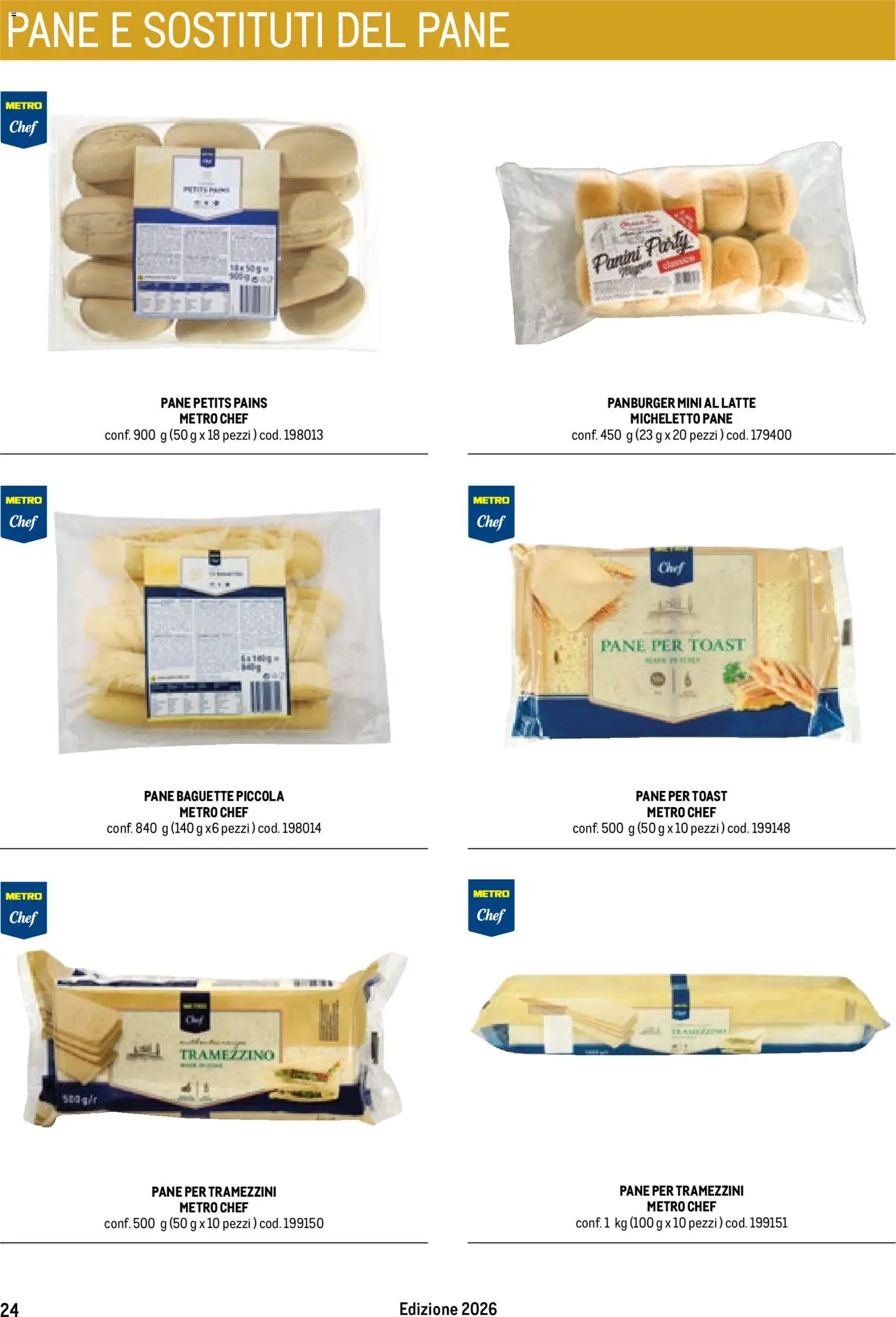 Volantino Metro del 17/10/2025 | Pagina: 24 | Prodotti: Pane, Baguette, Latte, Tramezzino