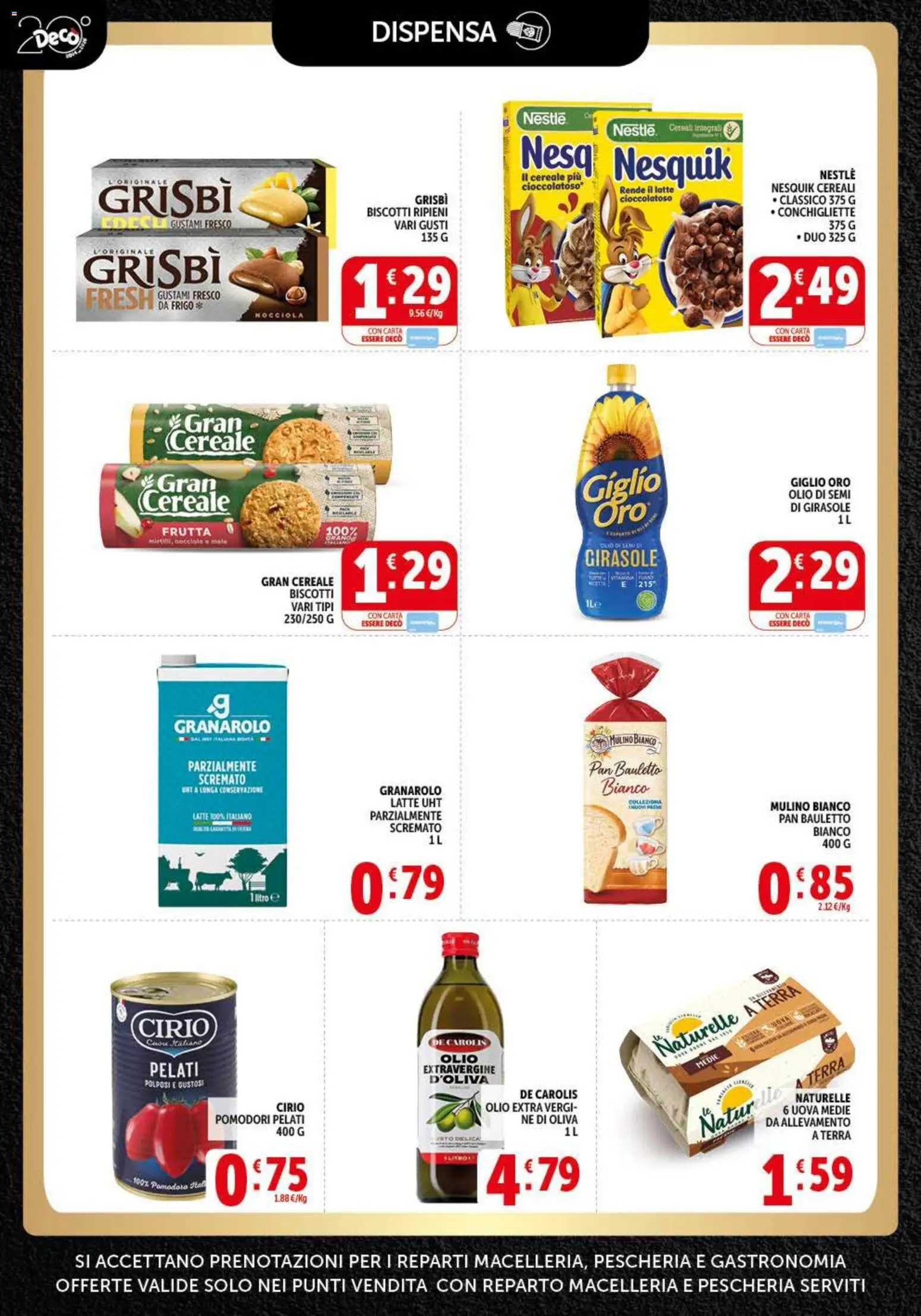 Volantino Decò del 21/07/2026 | Pagina: 4 | Prodotti: Biscotti, Latte, Nocciole, Terra