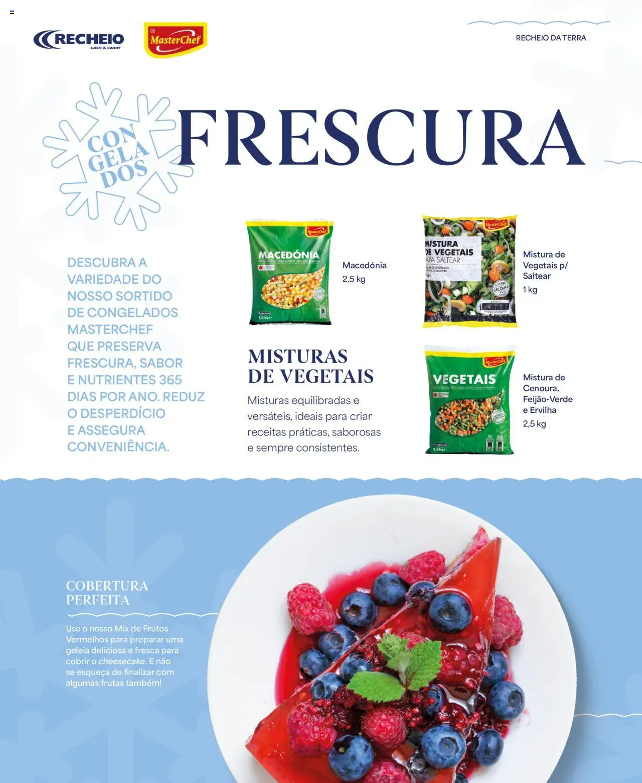 Recheio - Recheio da Terra │ válido de 25/09/2025 | Página: 44 | Produtos: Ervilha, Geleia, Frutas