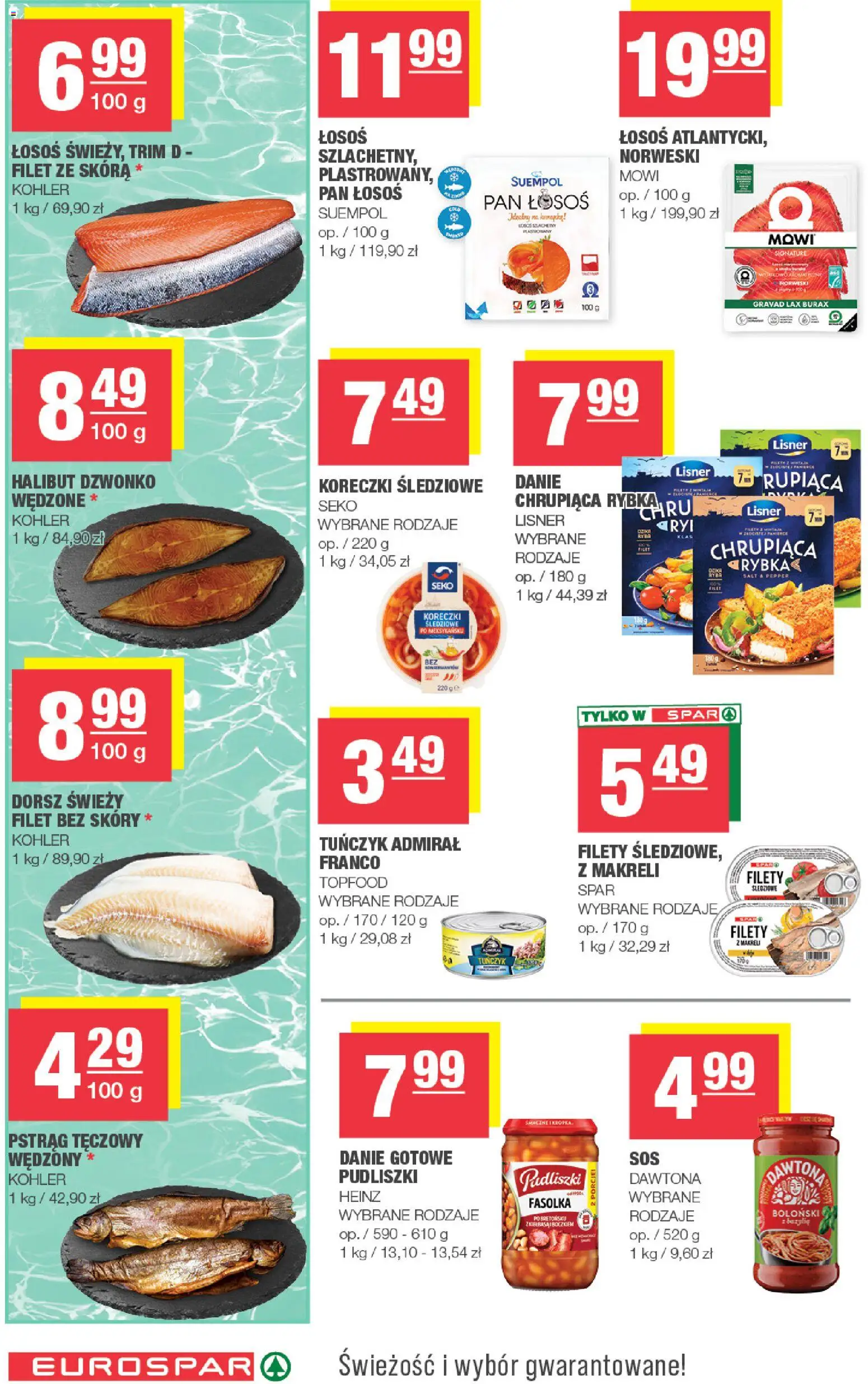 Spar gazetka - Eurospar od 09.09.2026 | Strona: 8 | Produkty: Dorsz, Halibut, Tuńczyk, Filet