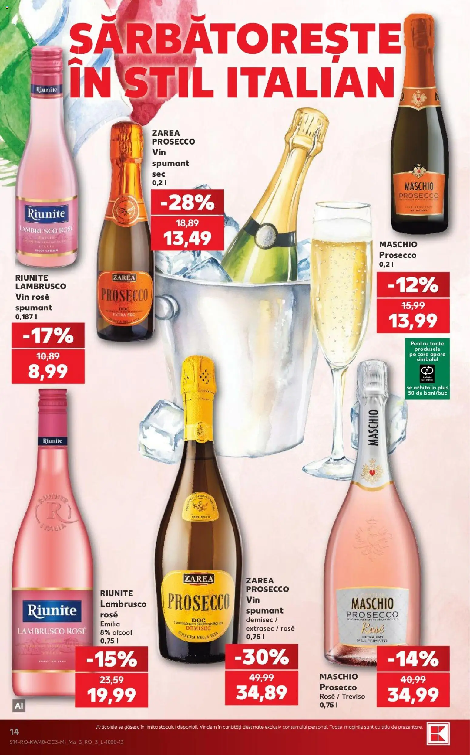 Kaufland RO akciós ujság - amely érvényes a következő dátumtól: 2026.09.30. | Oldal: 14 | Termékek: Prosecco, Lambrusco, Prosecco Maschio, Rosé