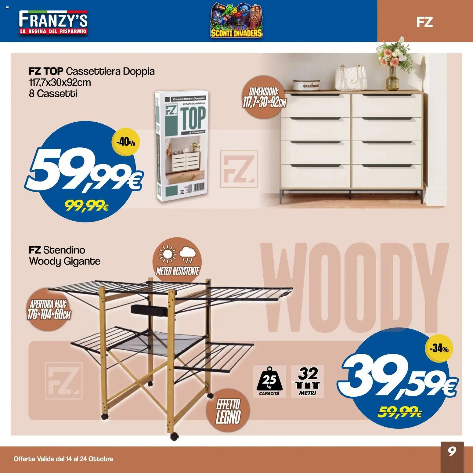 Volantino Franzy's del 14/10/2026 | Pagina: 9 | Prodotti: Top, Stendino, Cassettiera