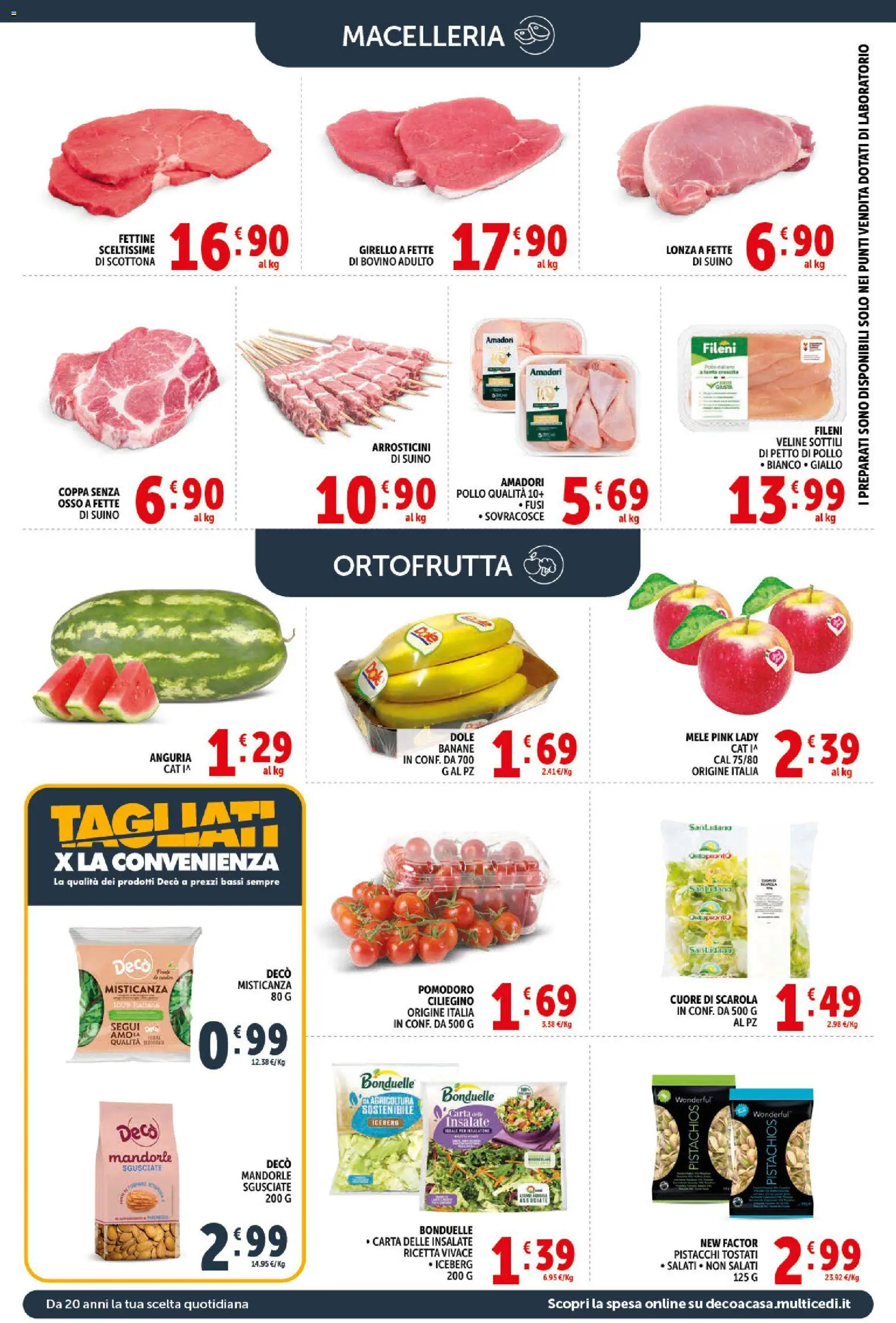 Volantino Decò del 11.05.2026 | Pagina: 4 | Prodotti: Petto di Pollo, Banane, Suino, Pistacchi